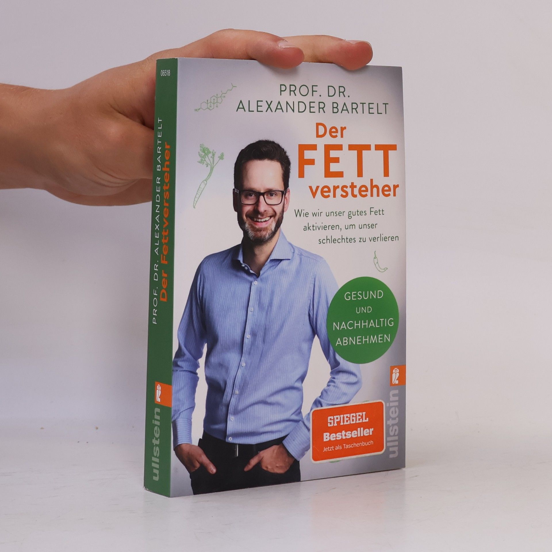 Alexander Bartelt Der Fettversteher