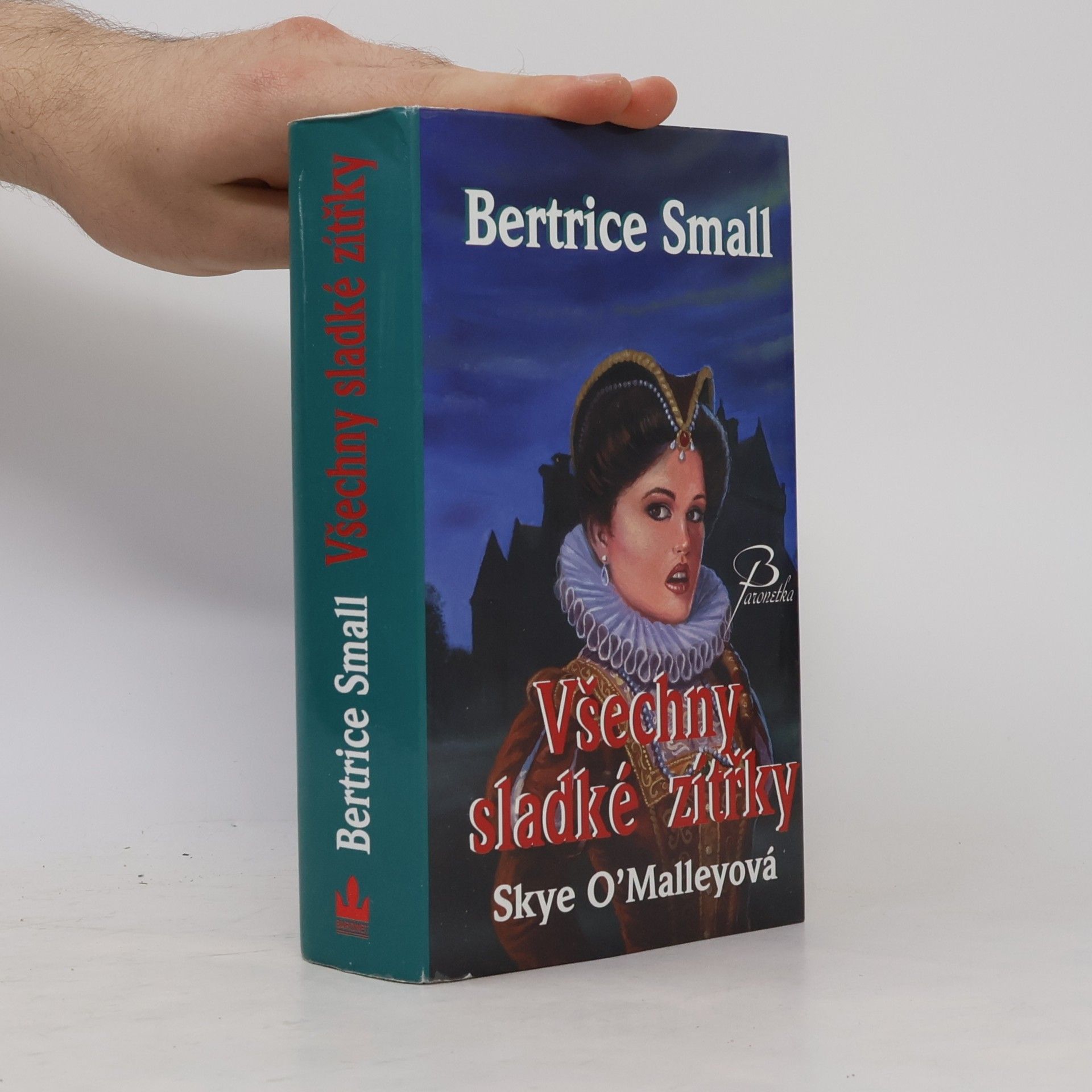Bertrice Small Všechny sladké zítřky
