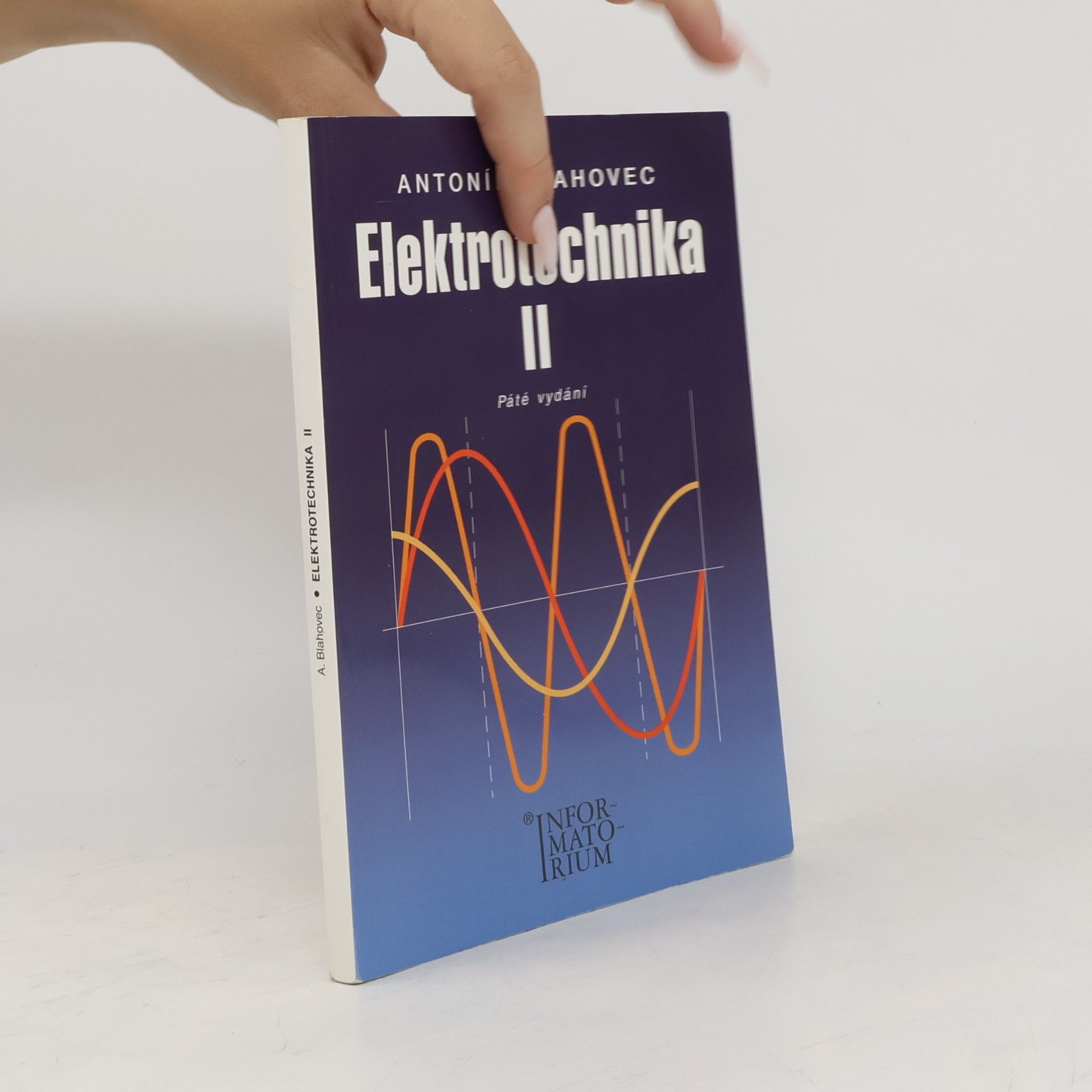 Antonín Blahovec Elektrotechnika II