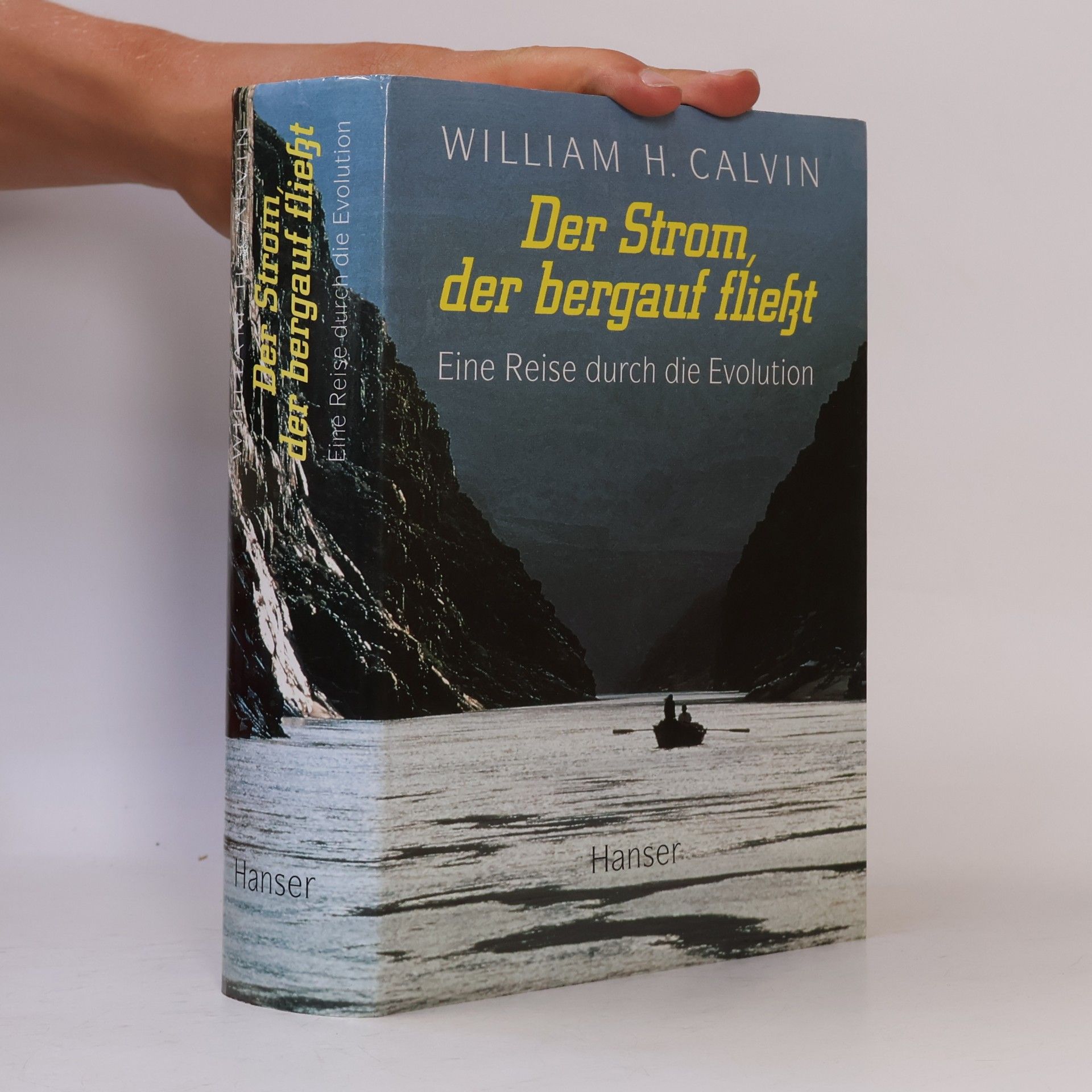 William H. Calvin Der Strom, der bergauf fliesst