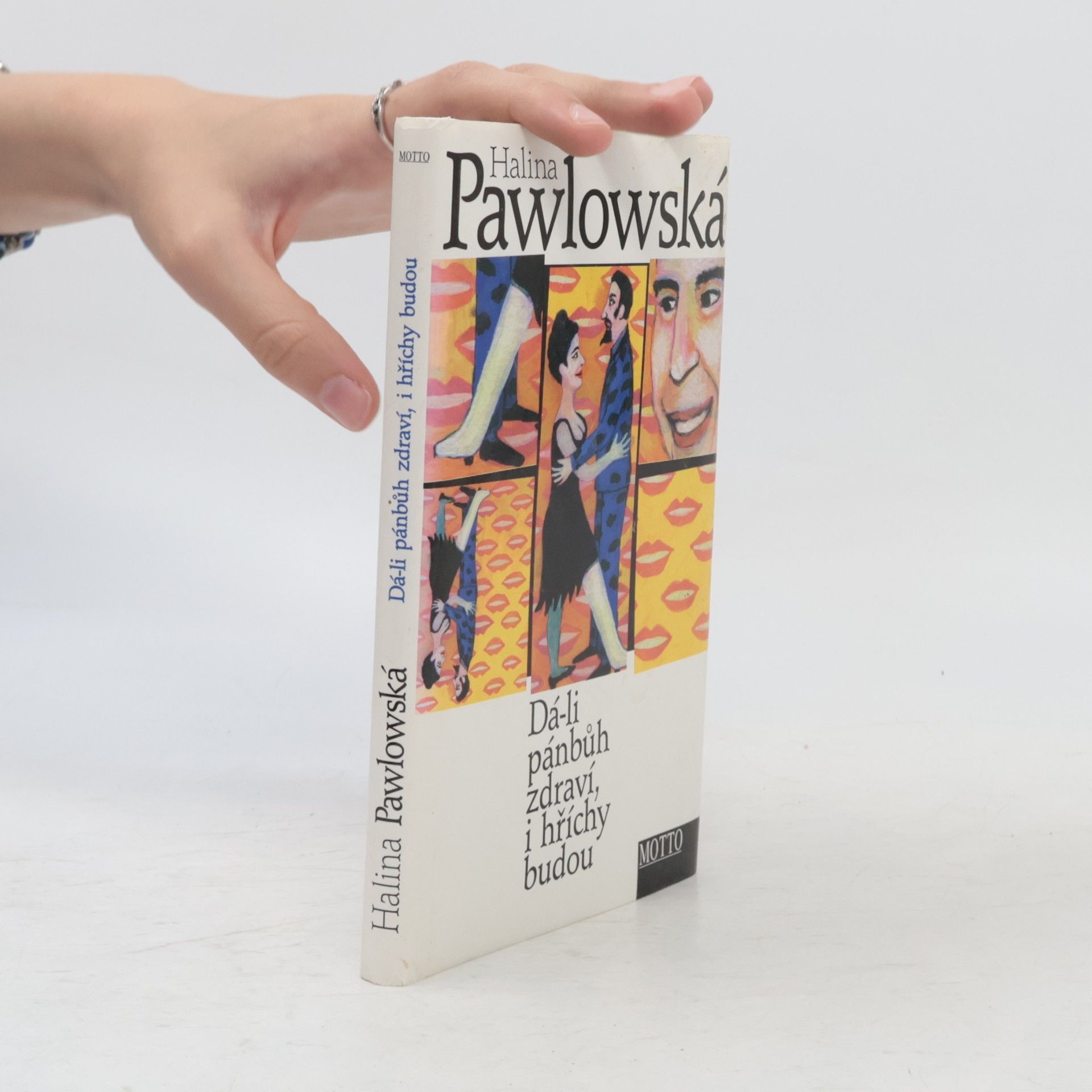 Halina Pawlowská Dá-li pánbůh zdraví, i hříchy budou