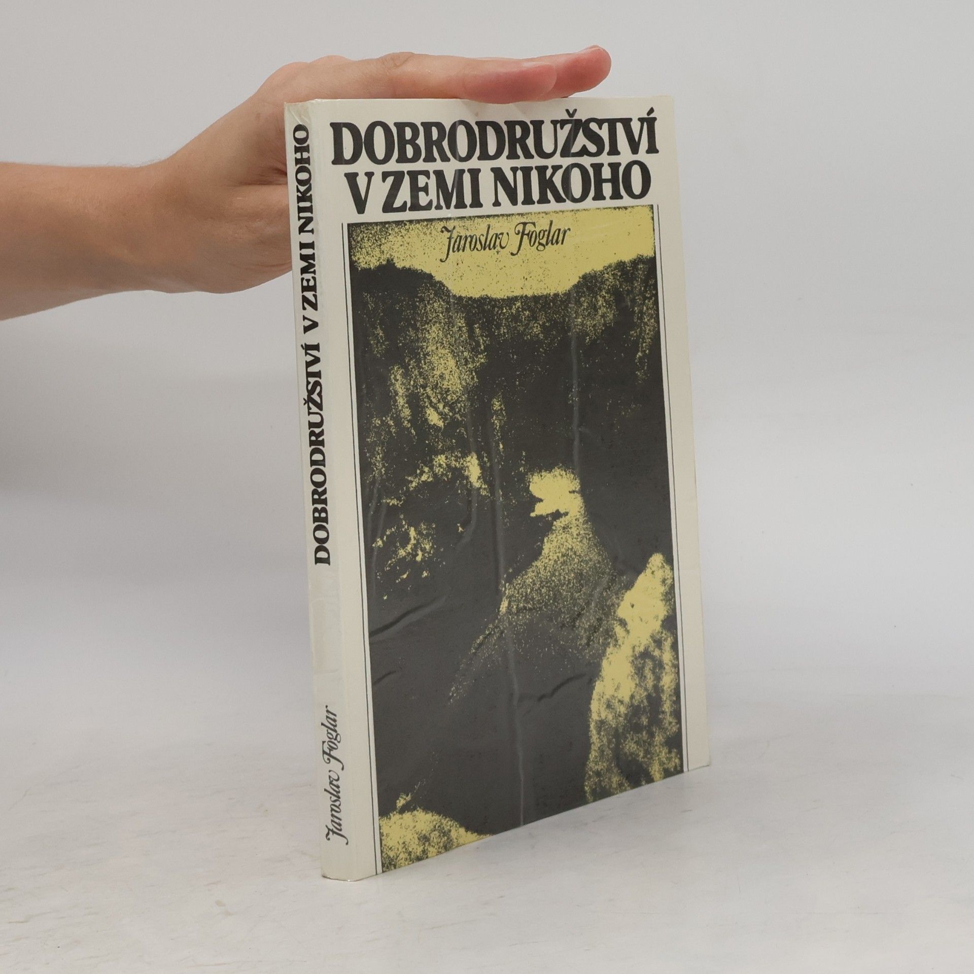 Jaroslav Foglar Dobrodružství v Zemi nikoho