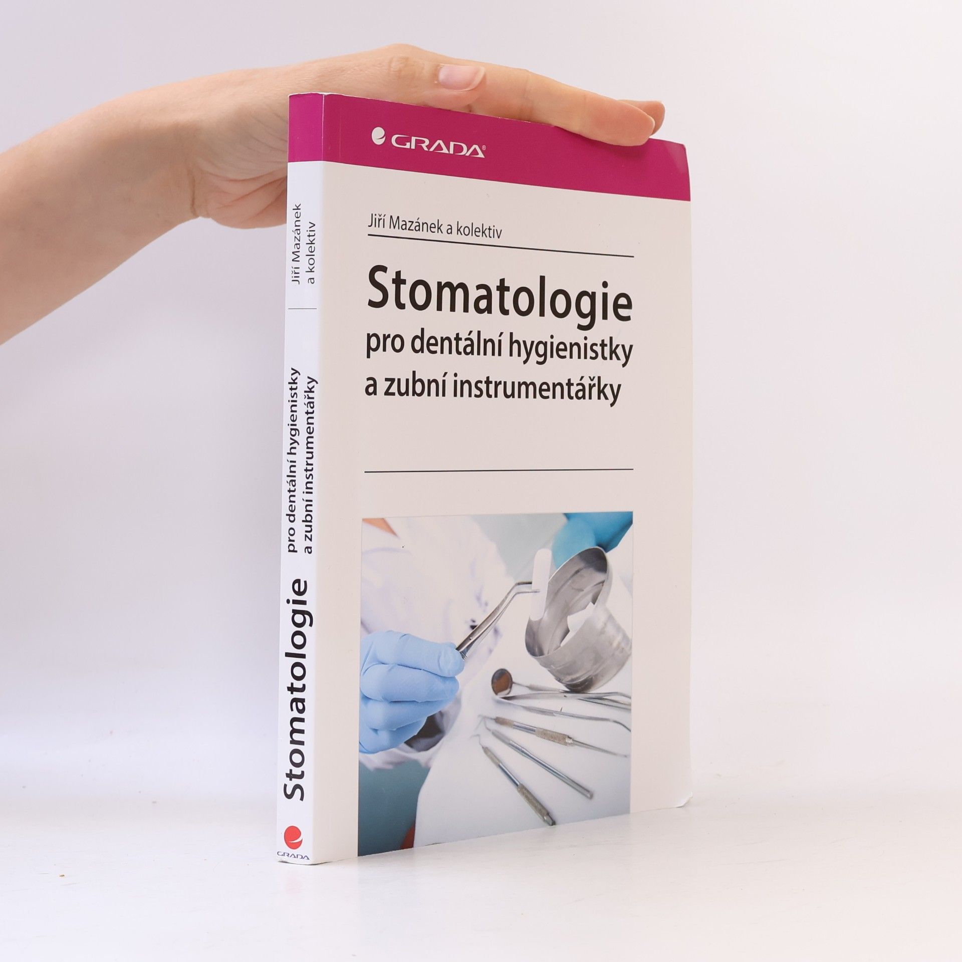 Jiří Mazánek Stomatologie pro dentální hygienistky a zubní instrumentářky
