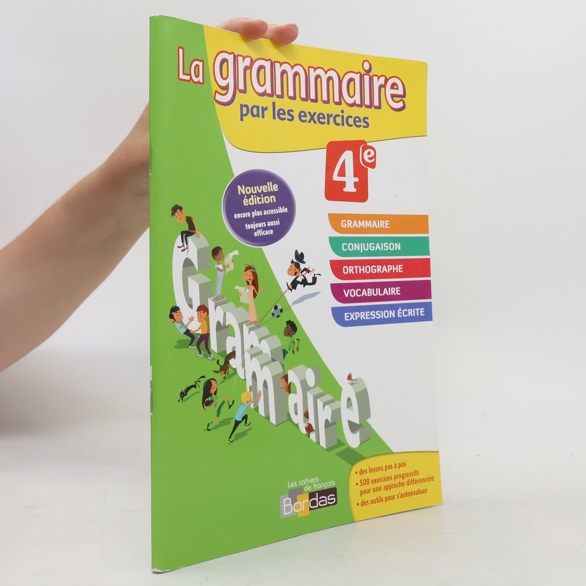 Isabelle-Marie Franchet La grammaire par les exercices 4e