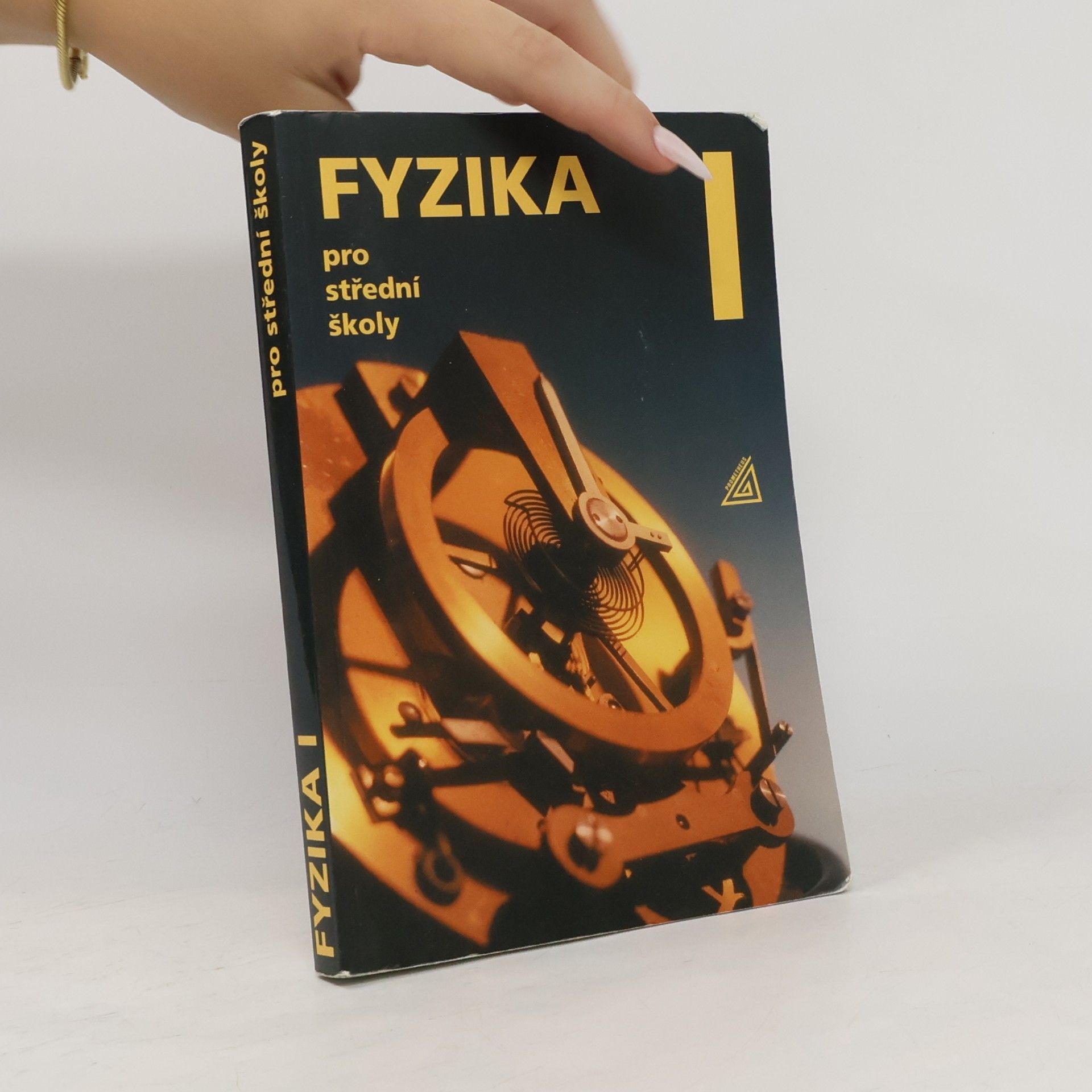 Radmila Hýblová Fyzika pro střední školy I