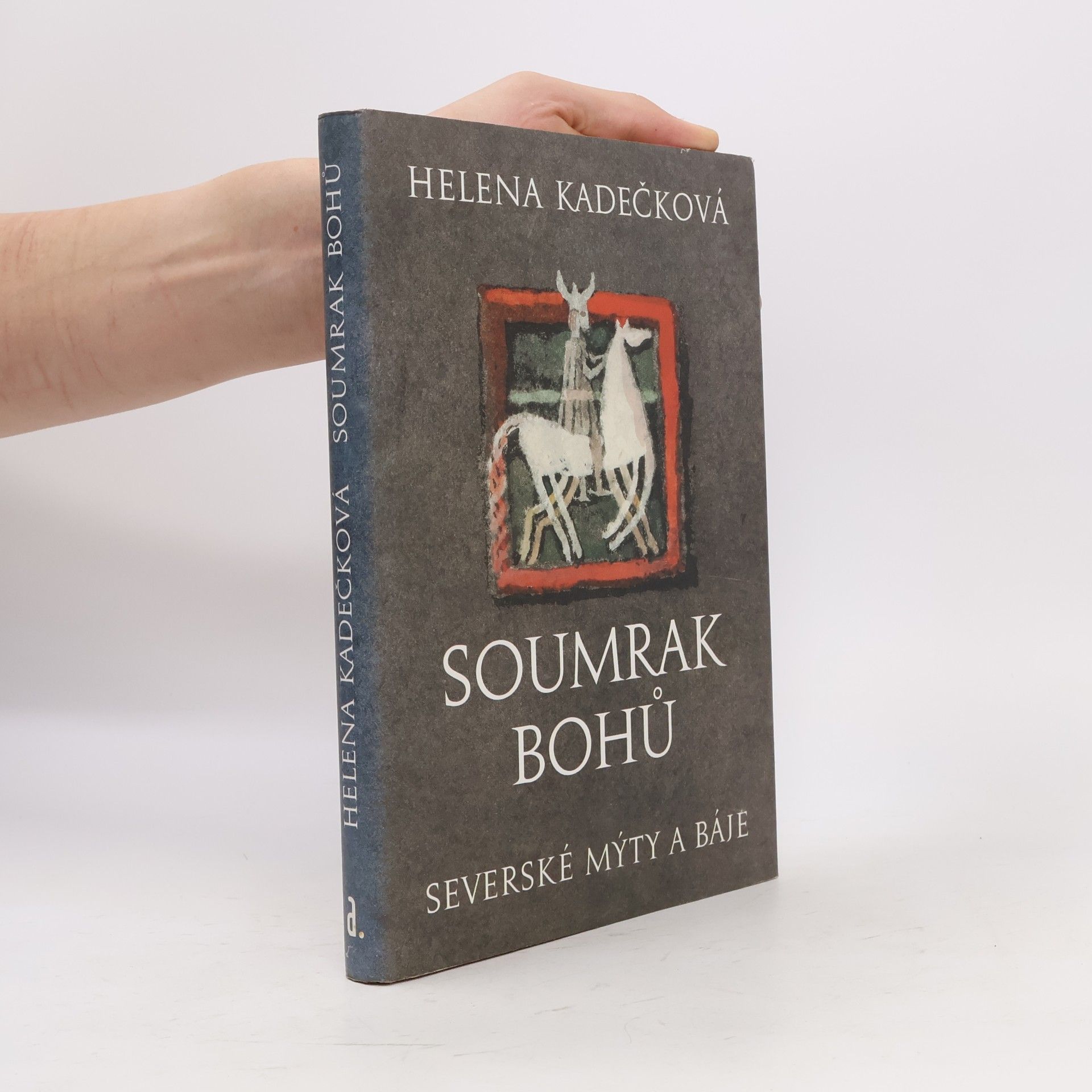 Collectif d'auteurs Soumrak bohů. Severské mýty a báje