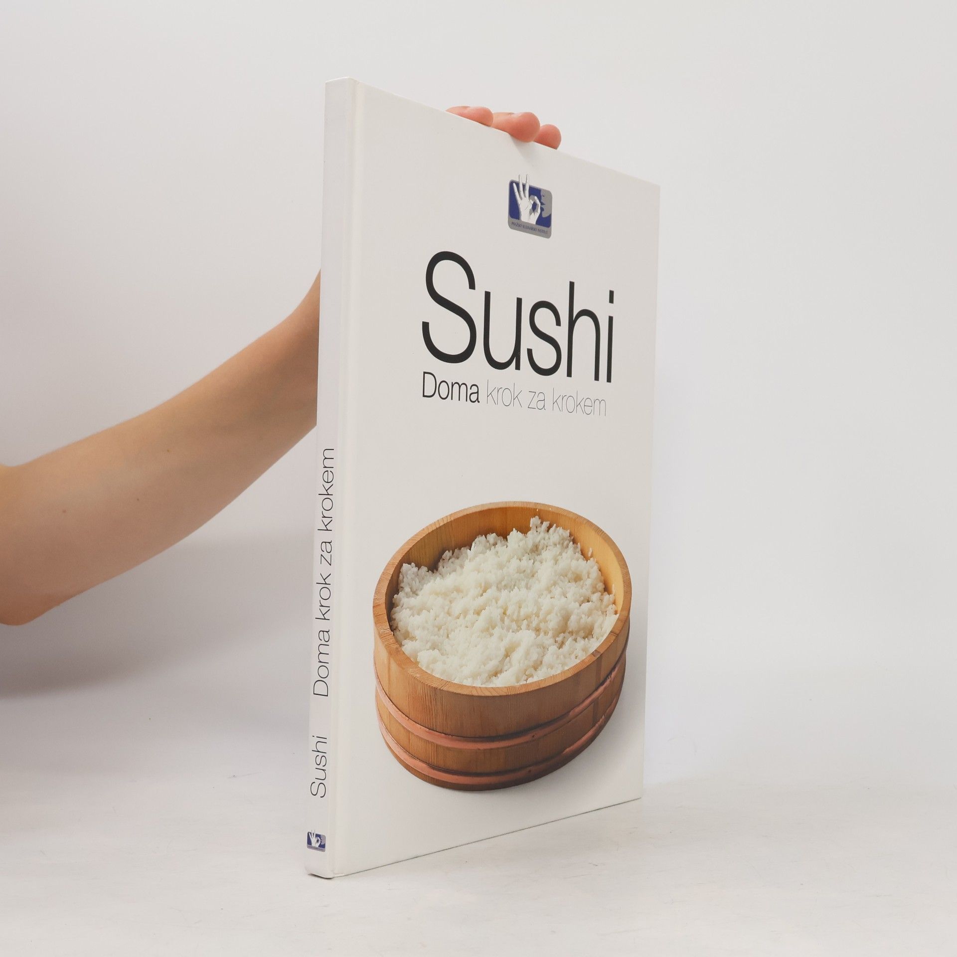 Autores varios Sushi : doma krok za krokem