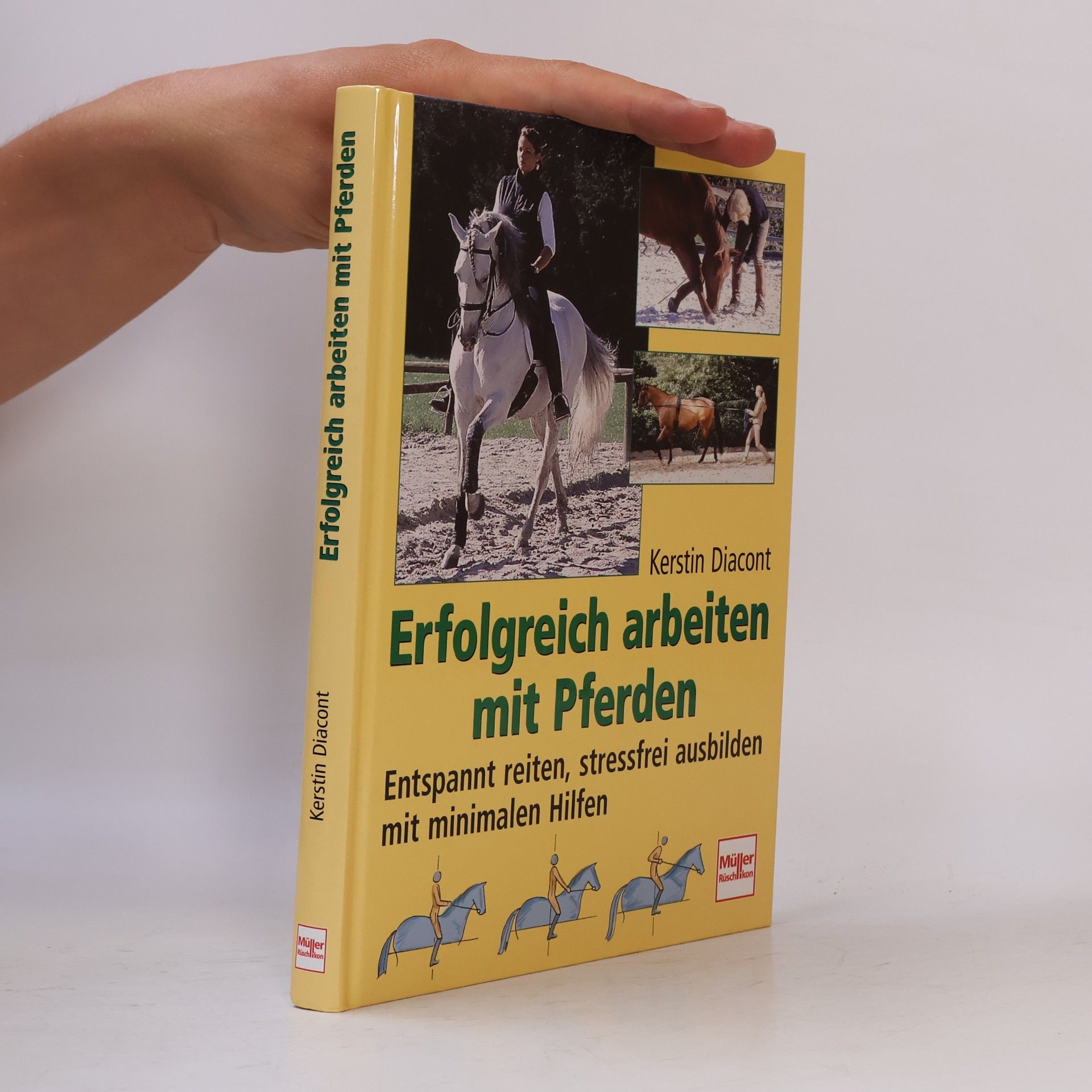 Kerstin Diacont Erfolgreich arbeiten mit Pferden