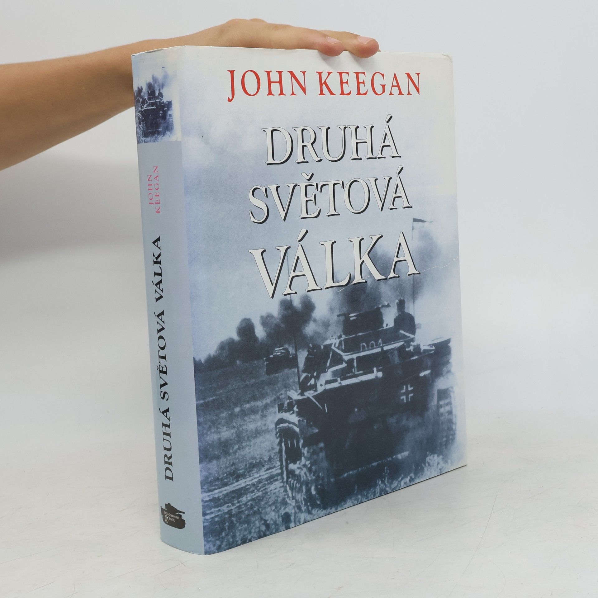 John Keegan Druhá světová válka