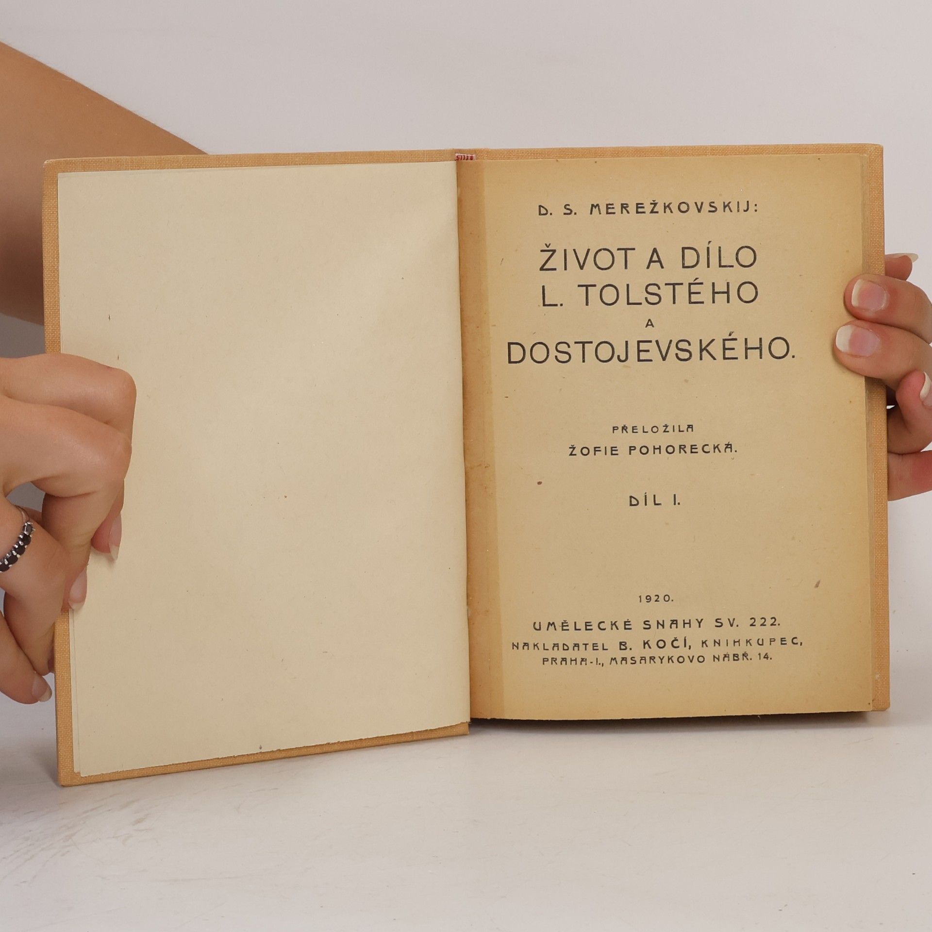 Dmitrij Sergejevič Merežkovskij Život a dílo L. Tolstého a Dostojevského