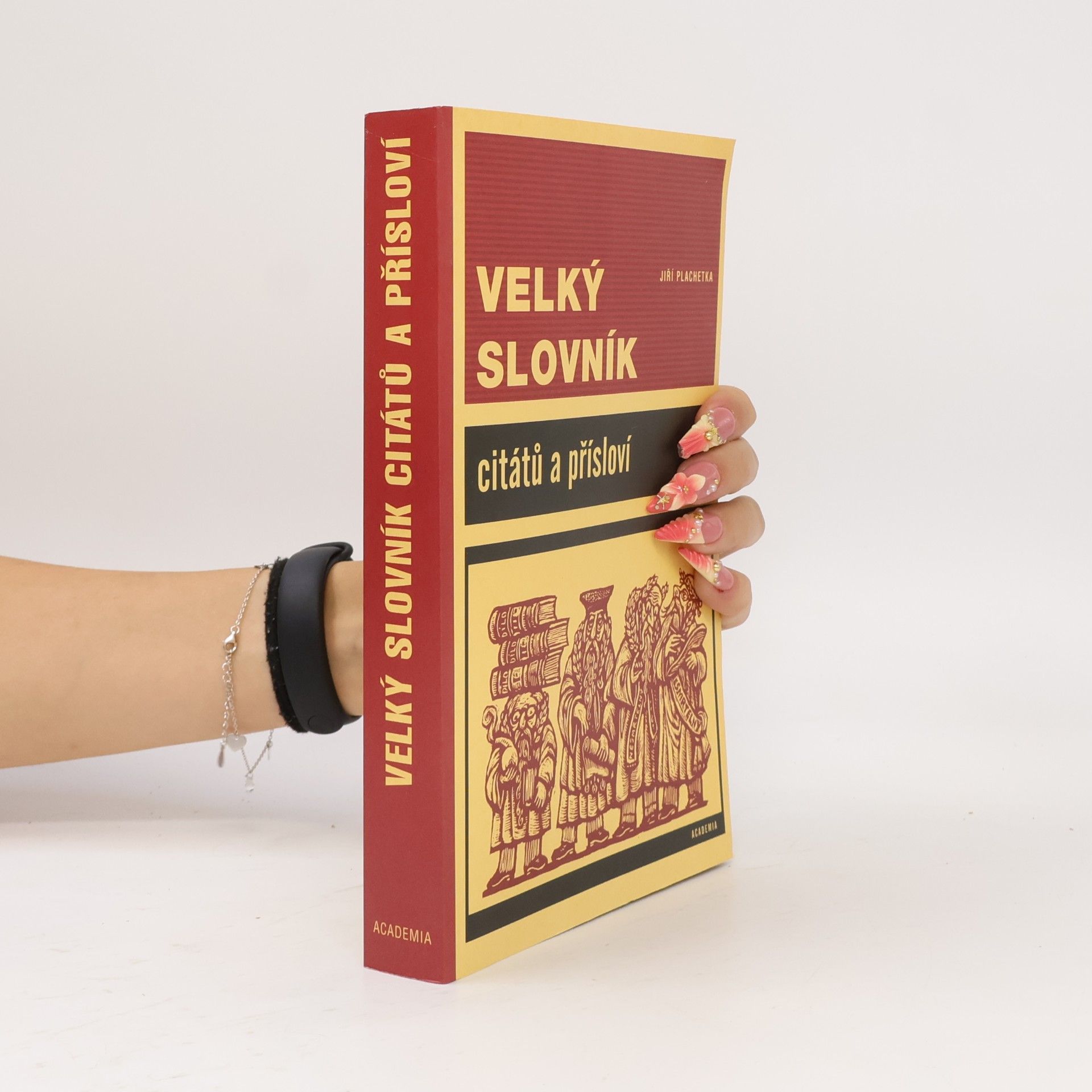 Jiří Plachetka Velký slovník citátů a přísloví
