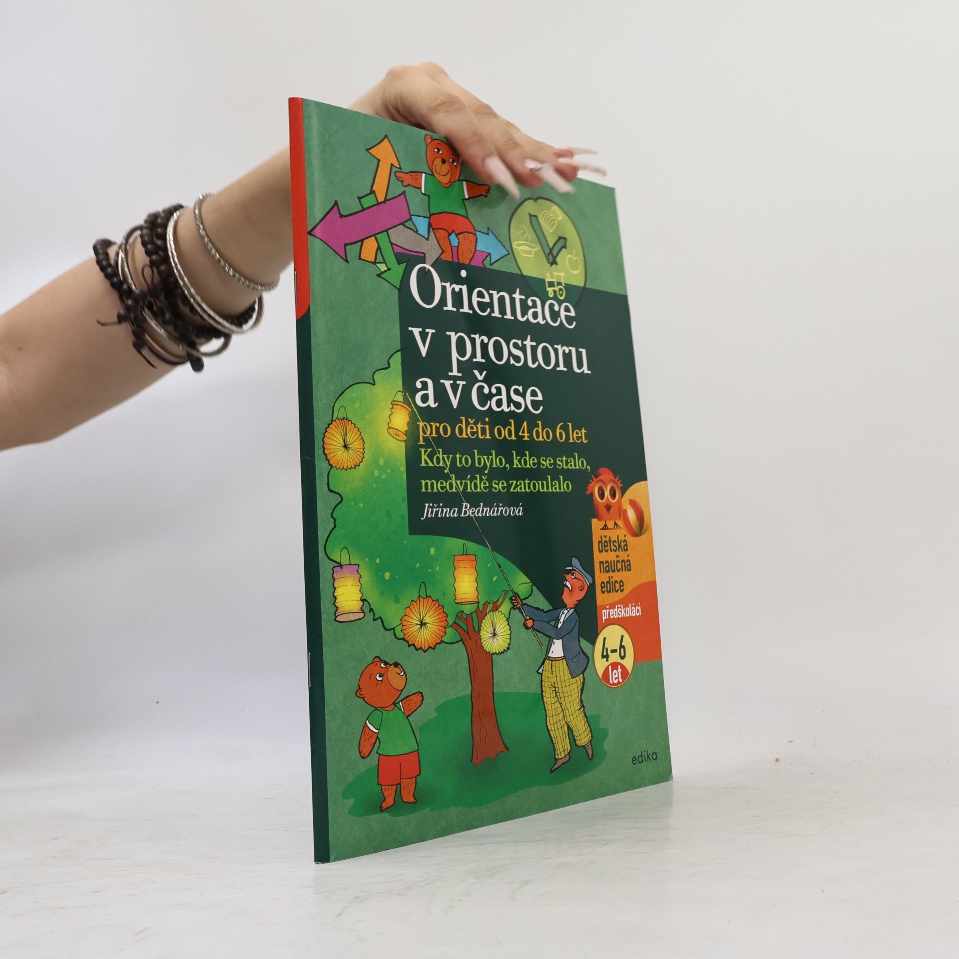 Jiřina Bednářová Orientace v prostoru a v čase pro děti od 4 do 6 let