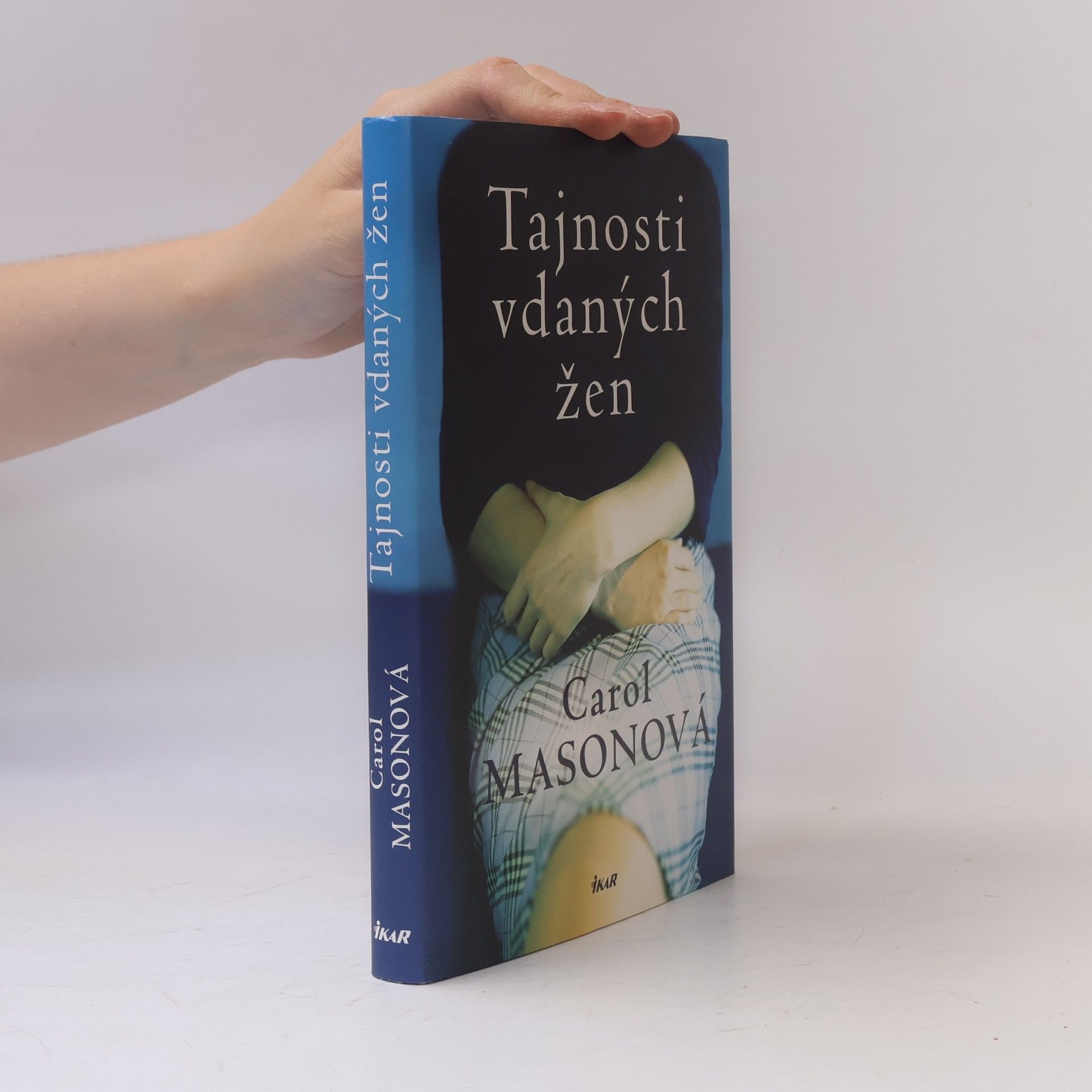 Carol Mason Tajnosti vdaných žen