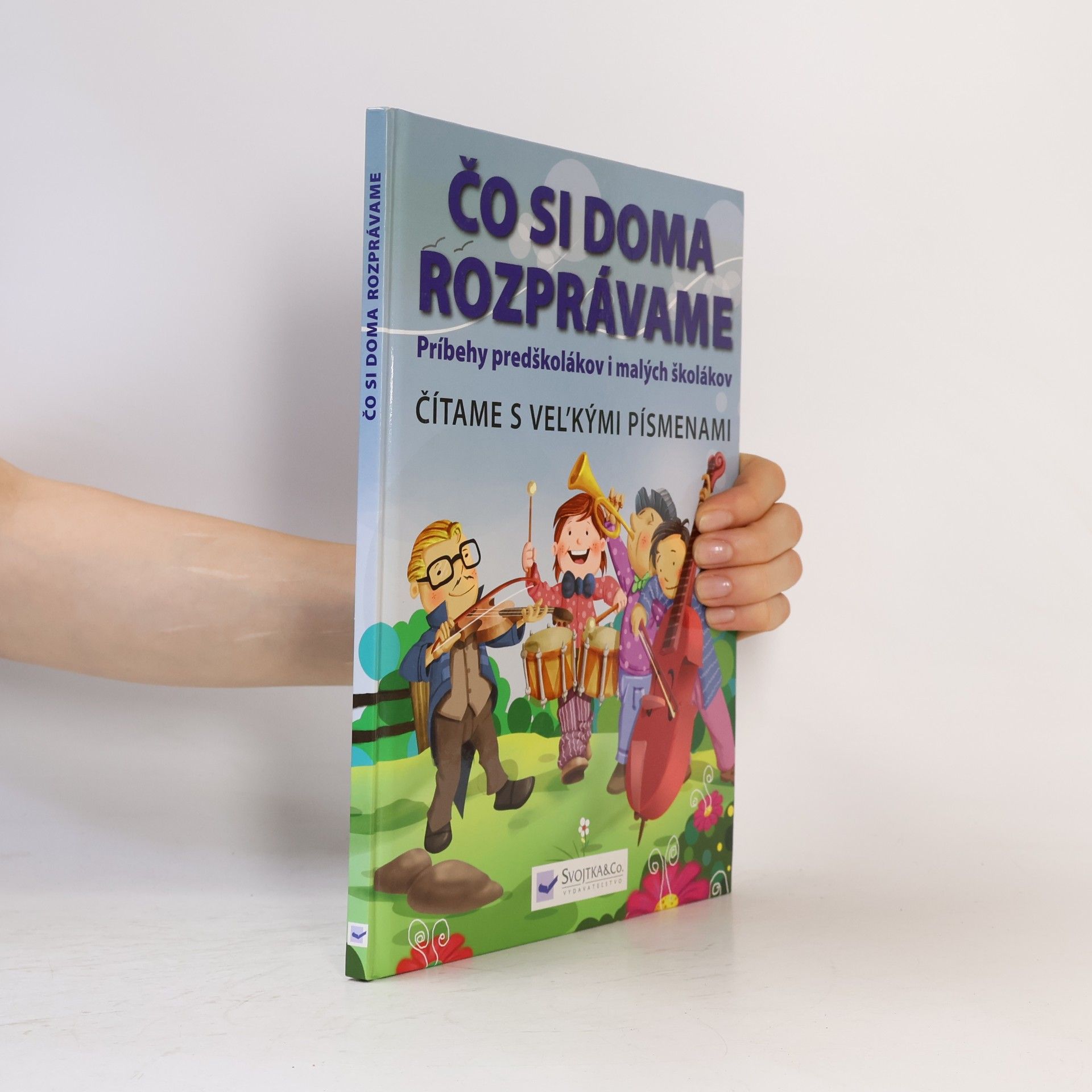 Kolektiv autorů Čo si doma rozprávame