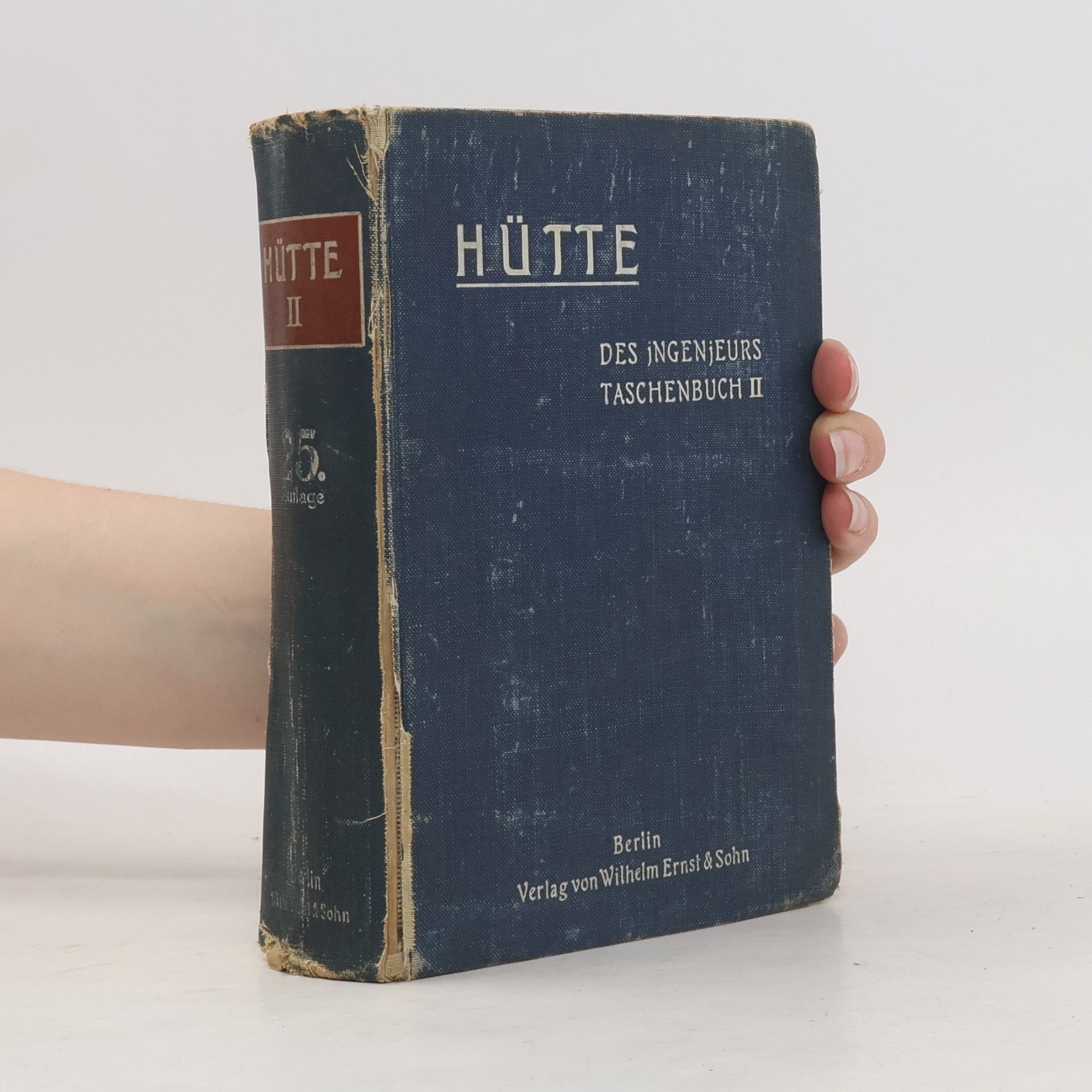 Kolektiv autorů Hütte. Des Ingenieurs Taschenbuch II