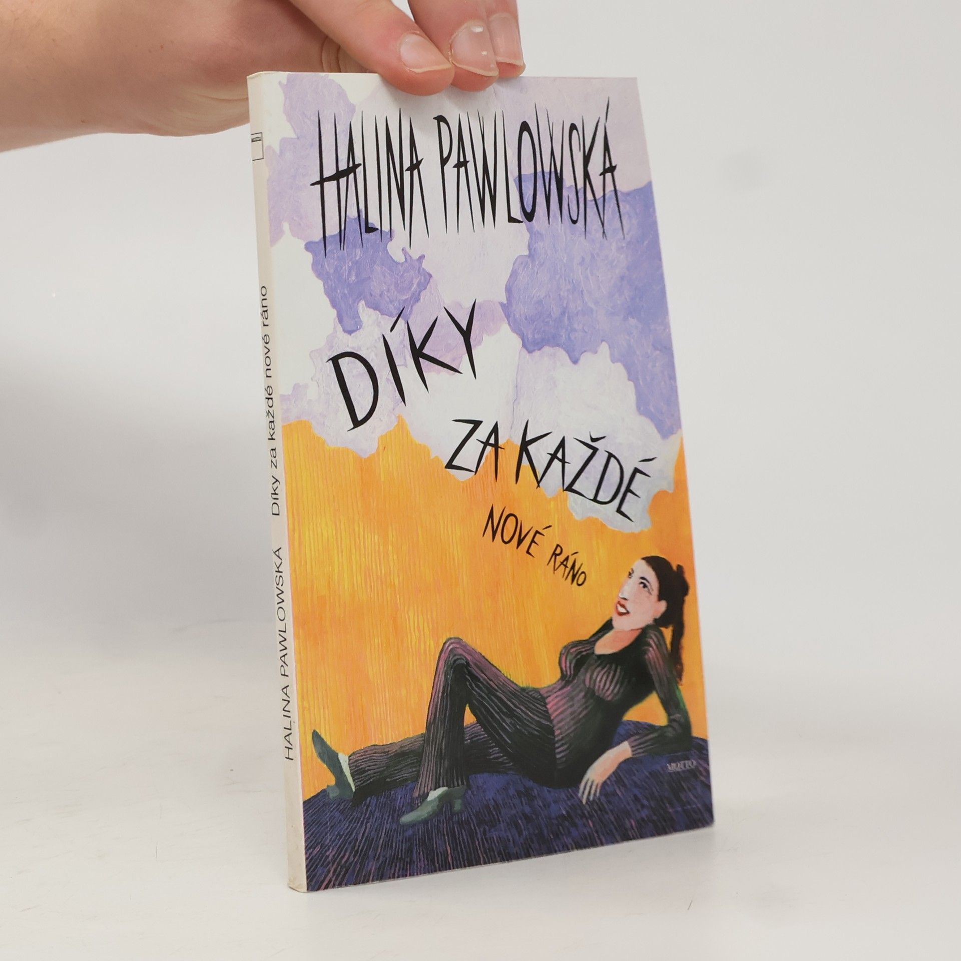 Díky za každé nové ráno