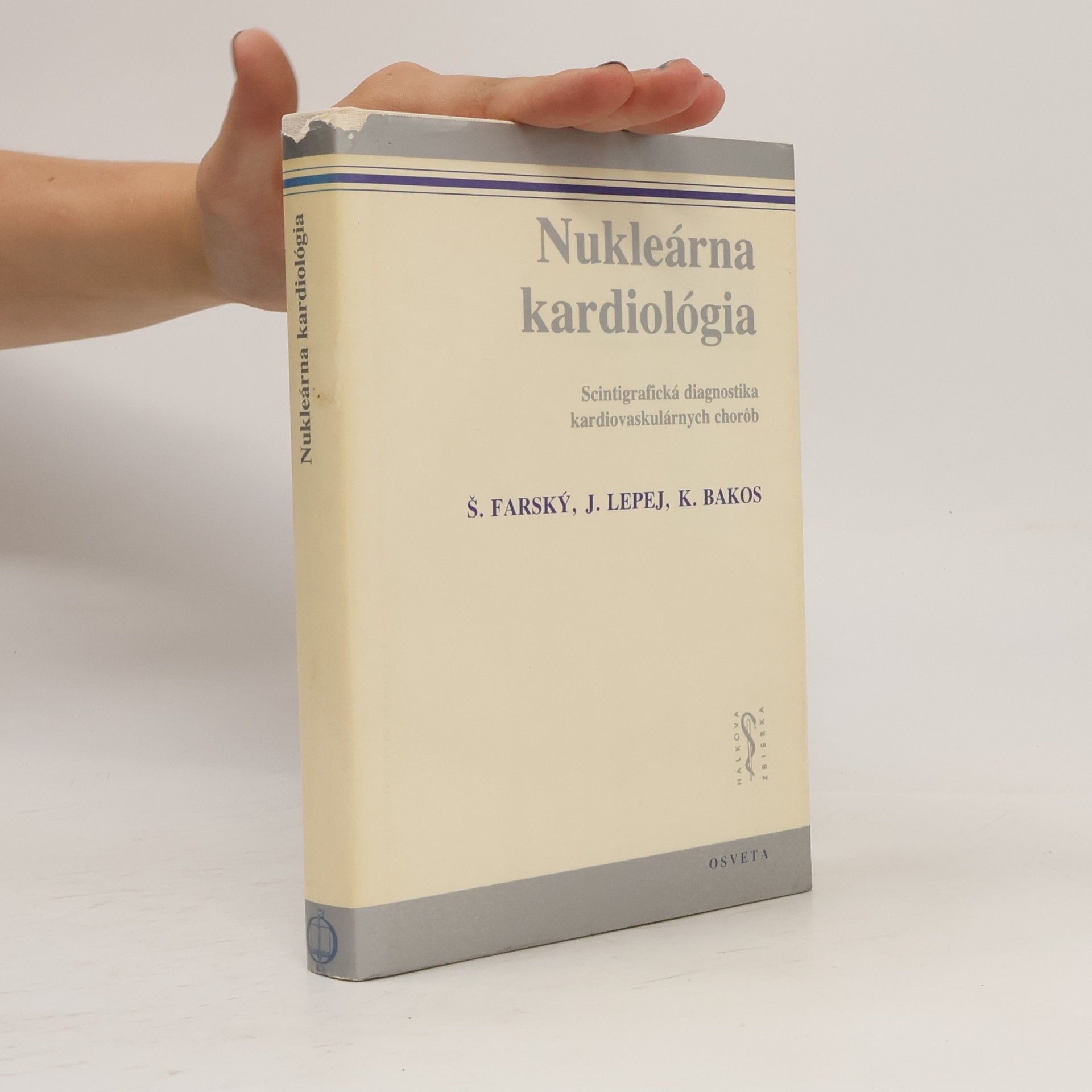 Nukleárna kardiológia. Scintigrafická diagnostika kardiovaskulárnych chorôb