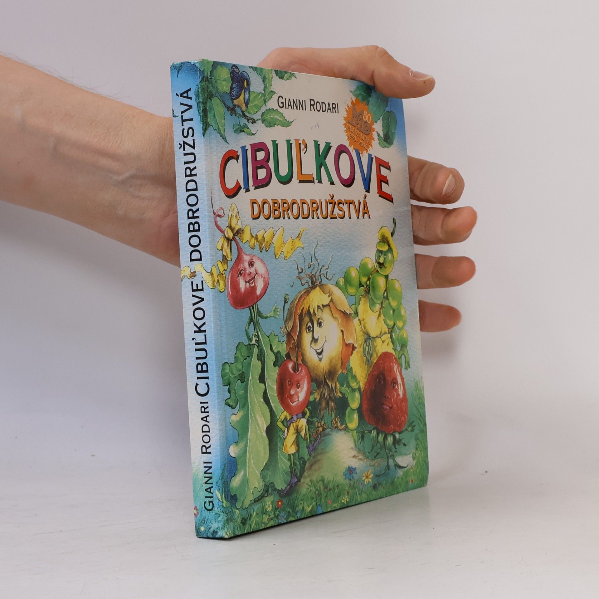 Gianni Rodari Cibuľkove dobrodružstvá