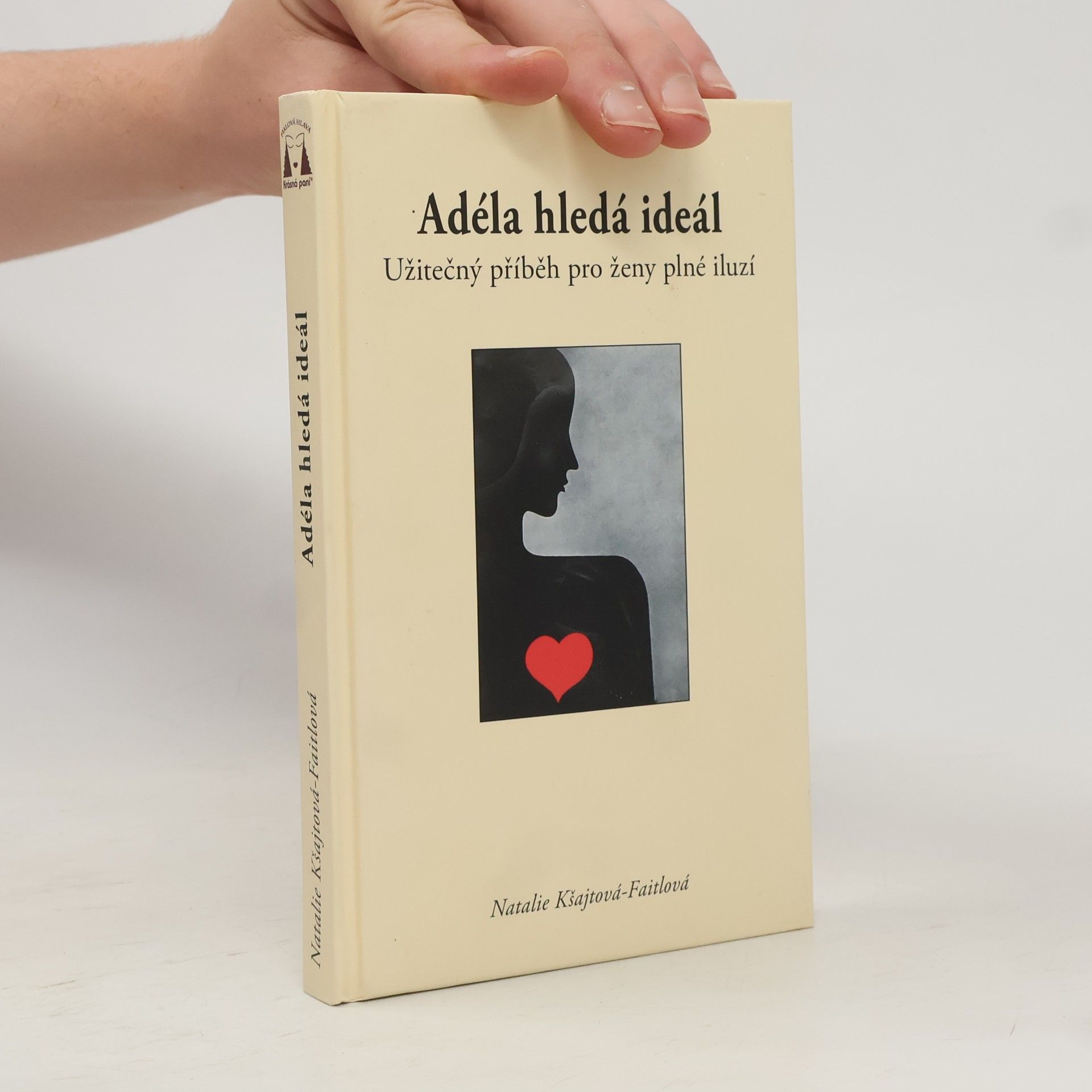 Natalie Kšajtová Faitlo Adéla hledá ideál