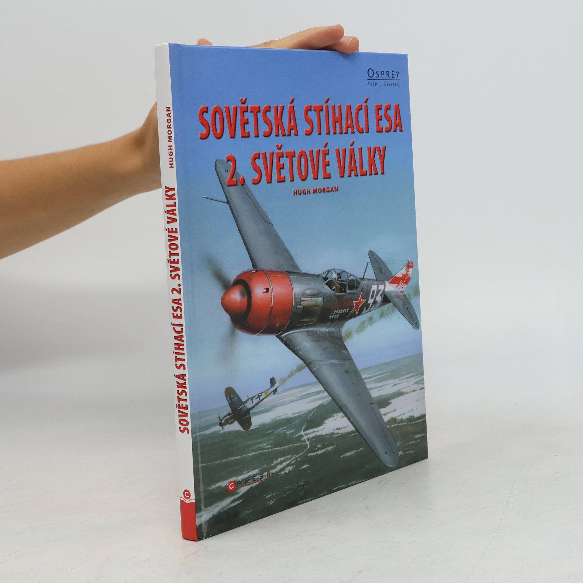 Hugh Morgan Sovětská stíhací esa 2. světové války