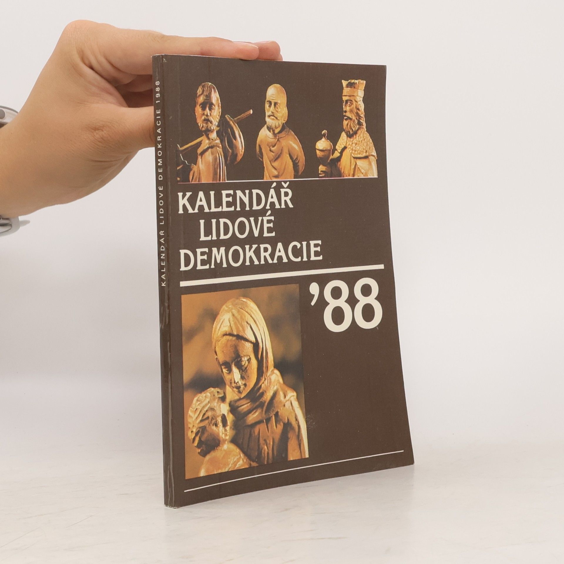 Kolektiv autorů Kalendář lidové demokracie ´88