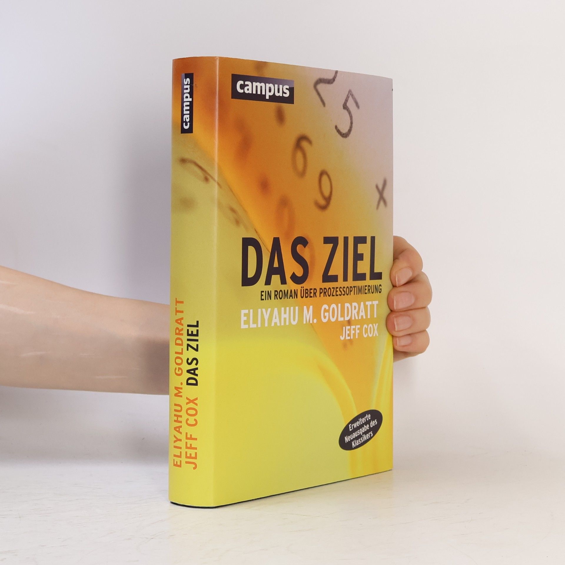 Eliyahu M. Goldratt Das Ziel