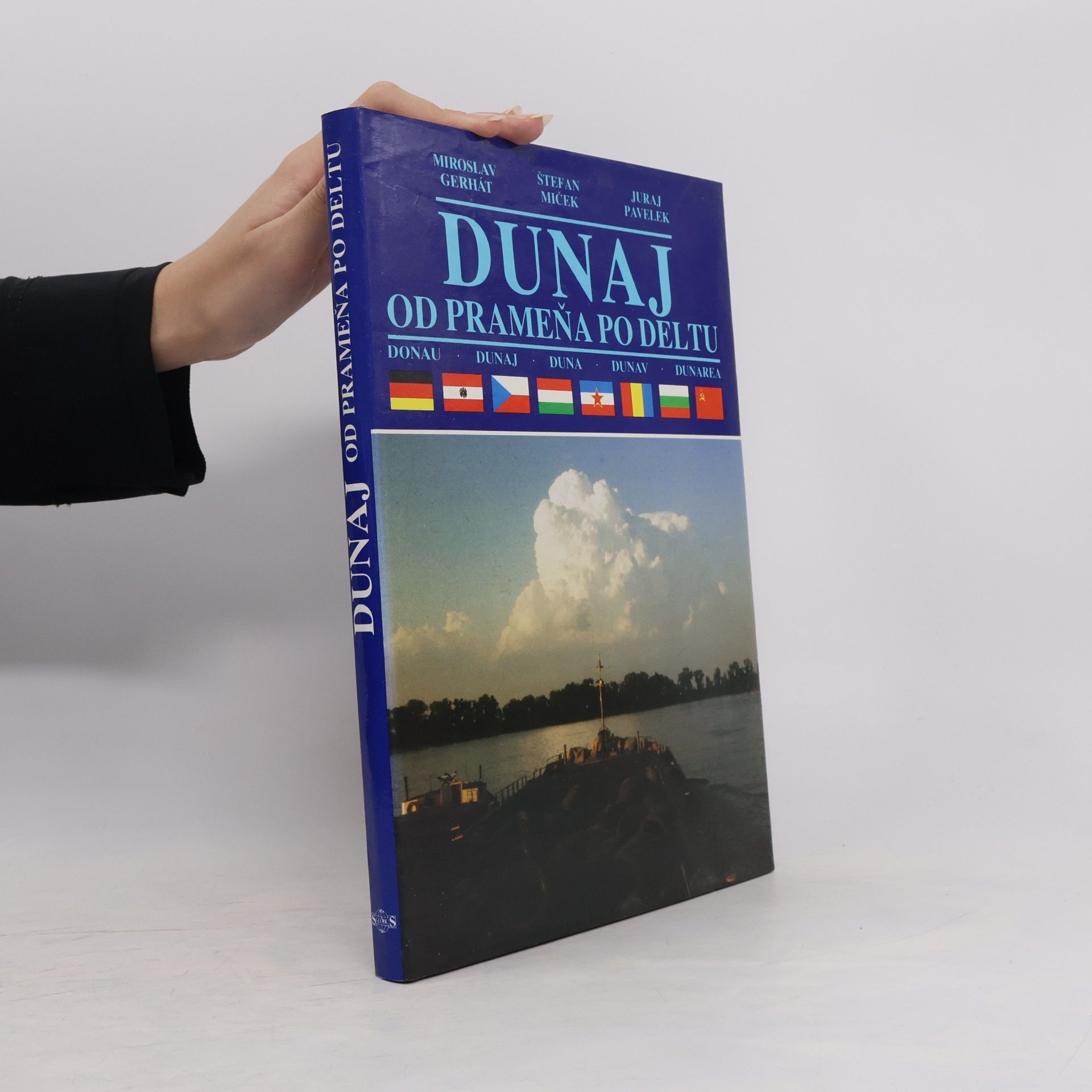 Dunaj. Od prameňa po deltu