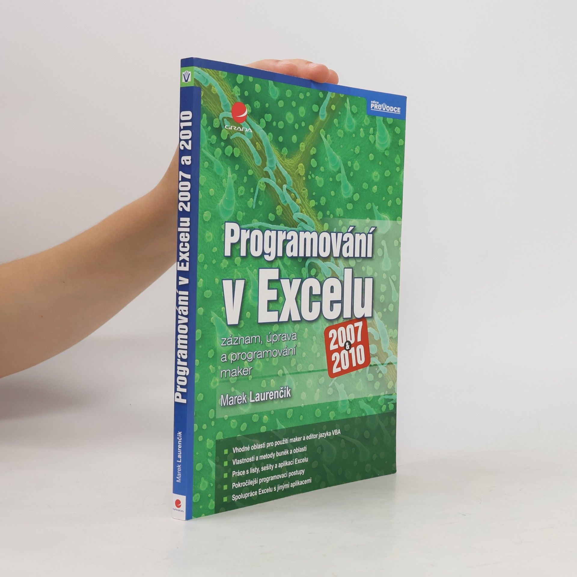 Marek Laurenčík Programování v Excelu 2007 & 2010