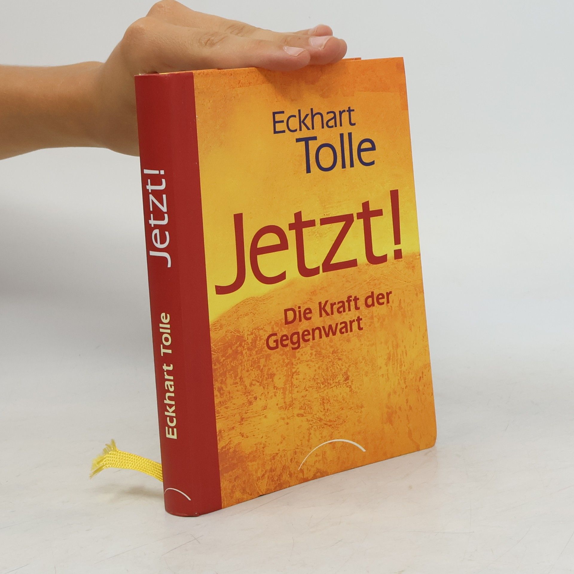 Eckhart Tolle Jetzt! Die Kraft der Gegenwart