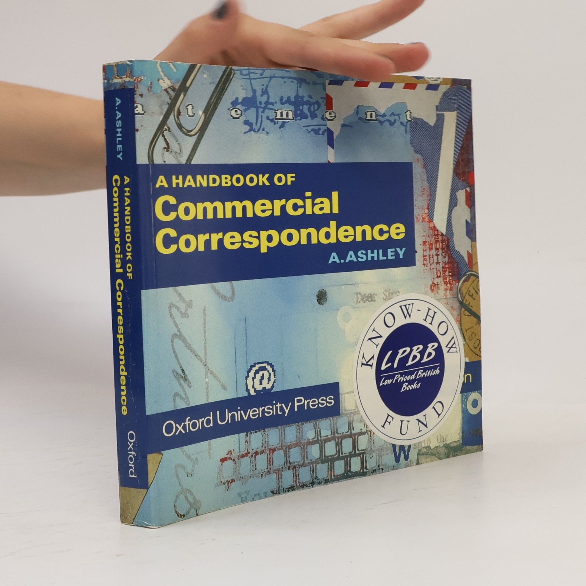 A. Ashley A handbook of commercial correspondence
