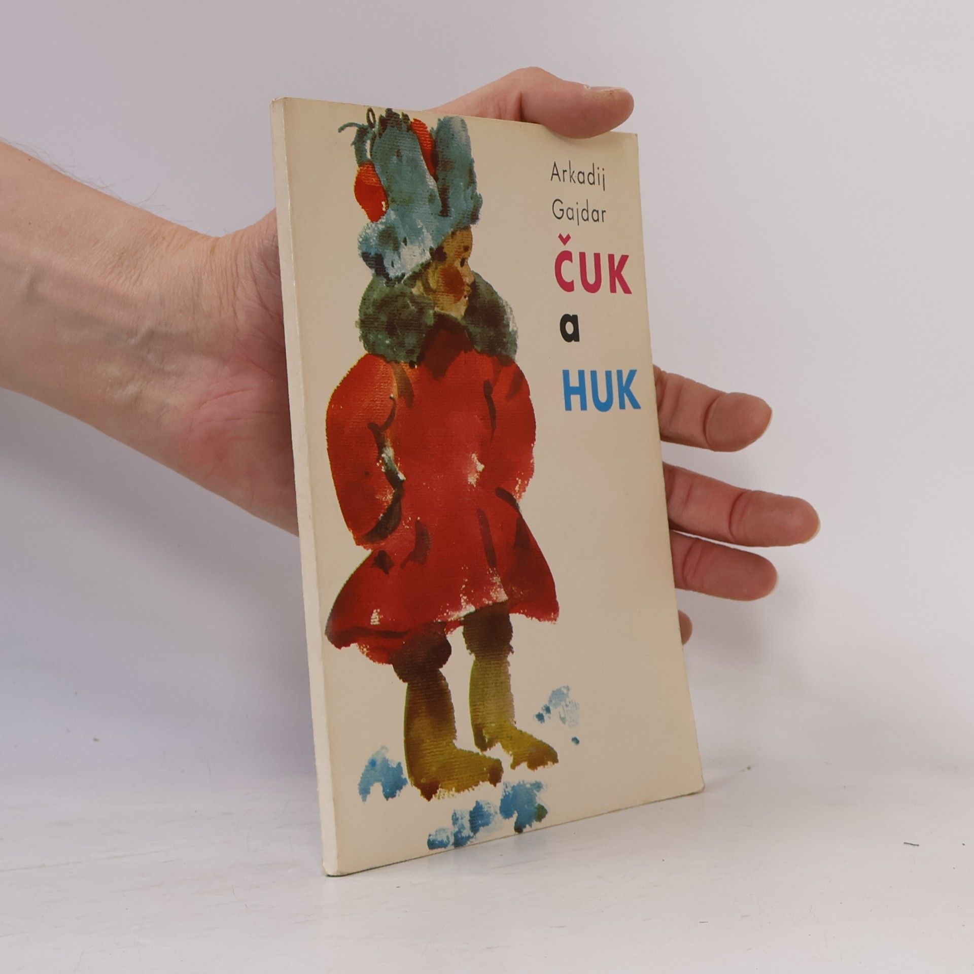 Arkadij Petrovič Gajdar Čuk a Huk