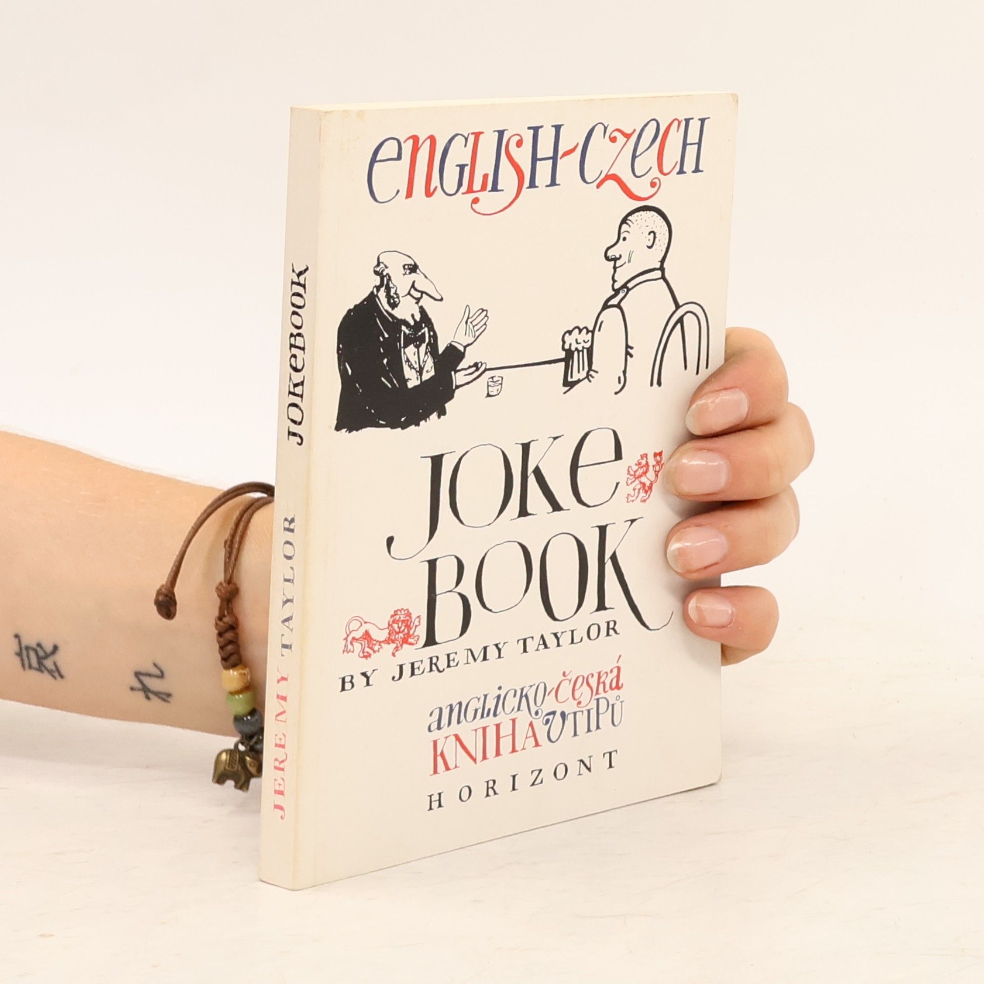 Jeremy Taylor English-Czech jokebook. Anglicko-česká kniha vtipů