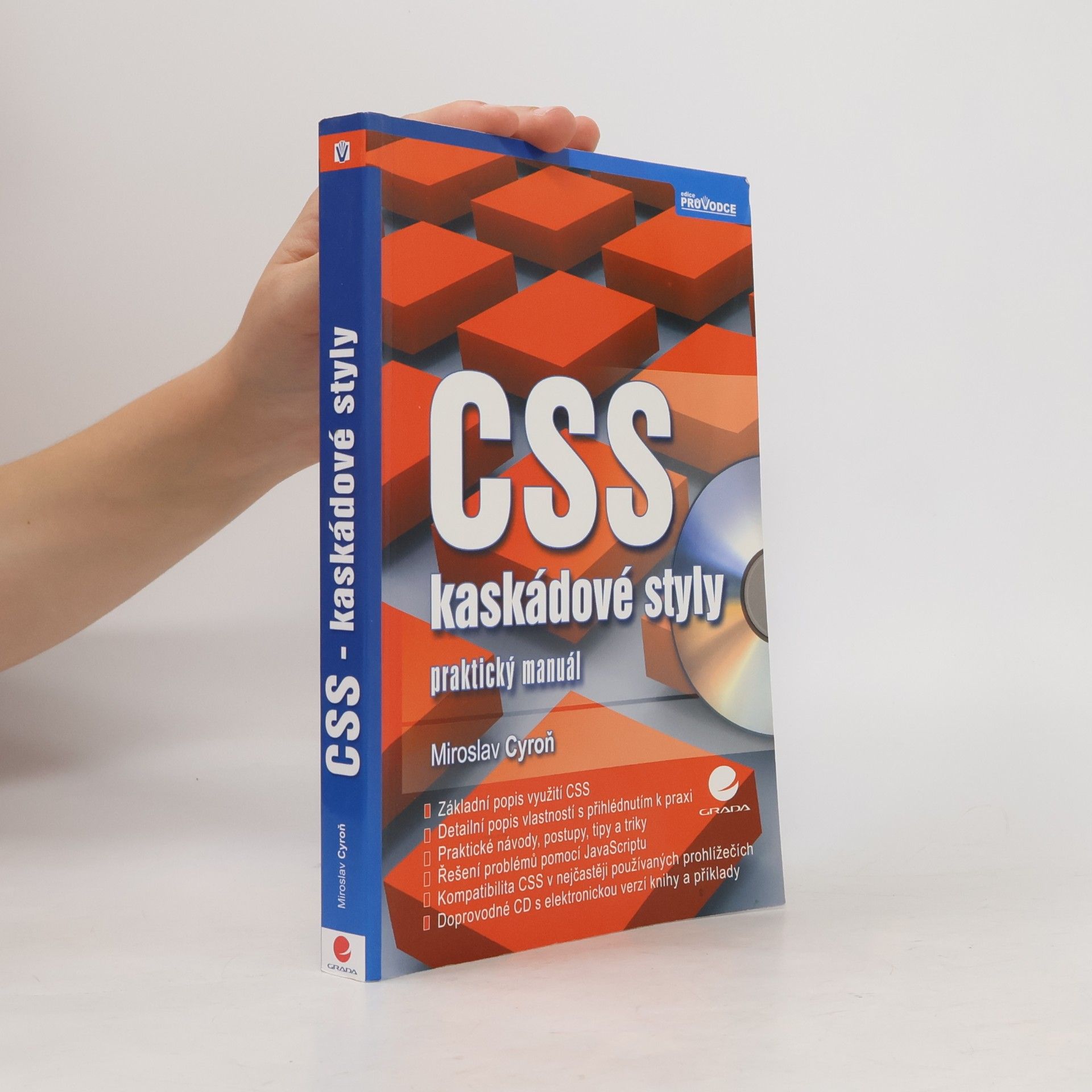 Miroslav Cyroň CSS - kaskádové styly. Praktický manuál