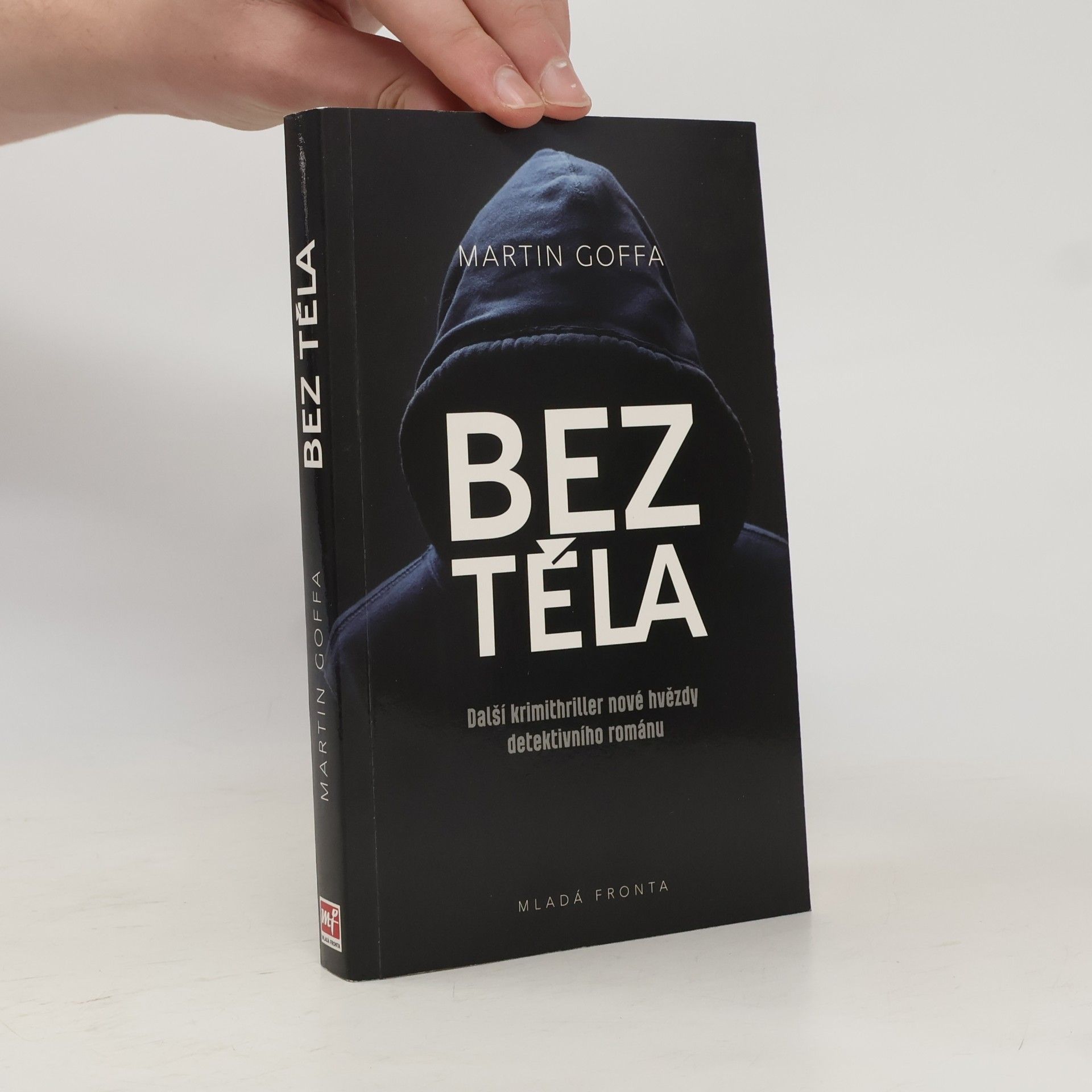Martin Goffa Bez těla