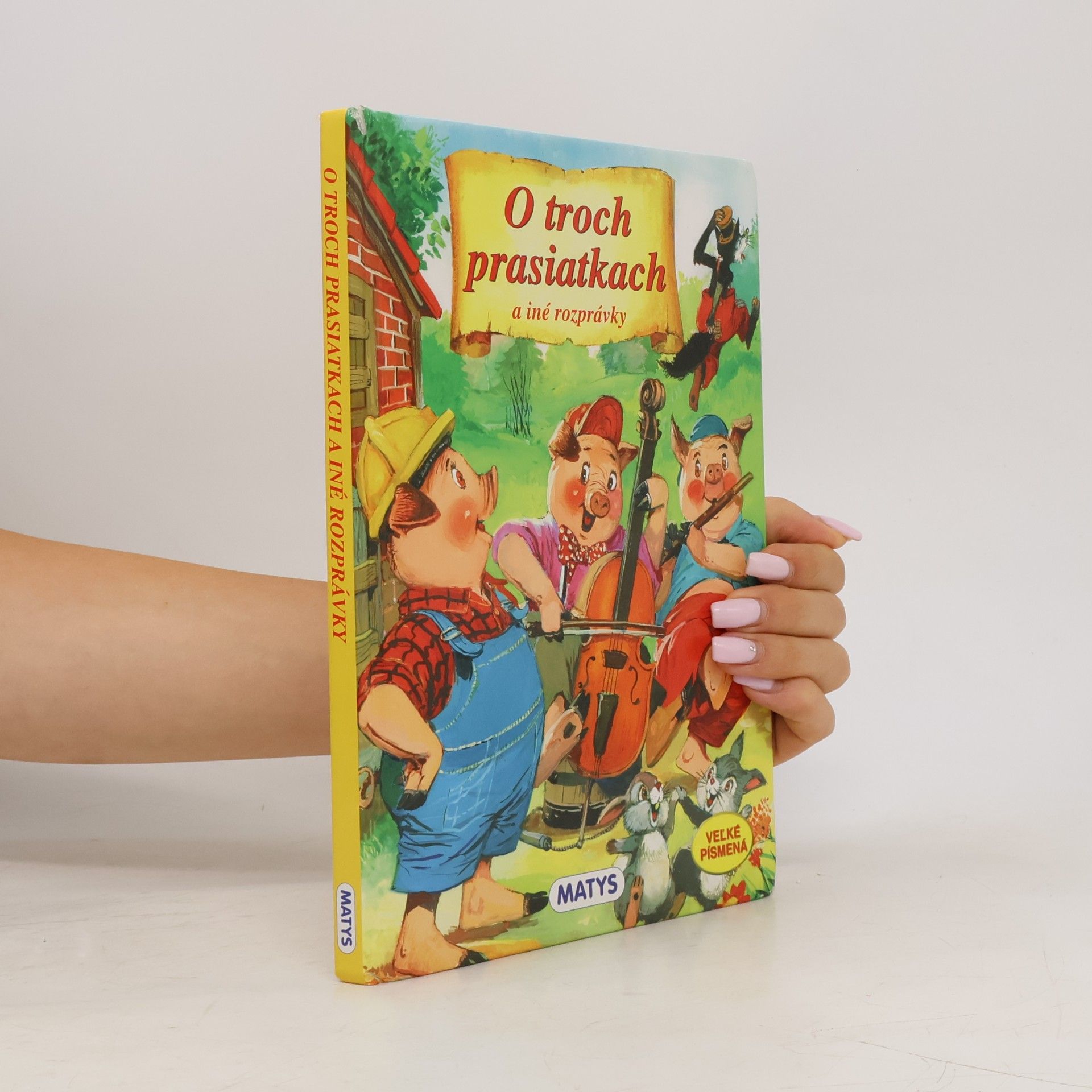 Various authors O troch prasiatkach a iné rozprávky