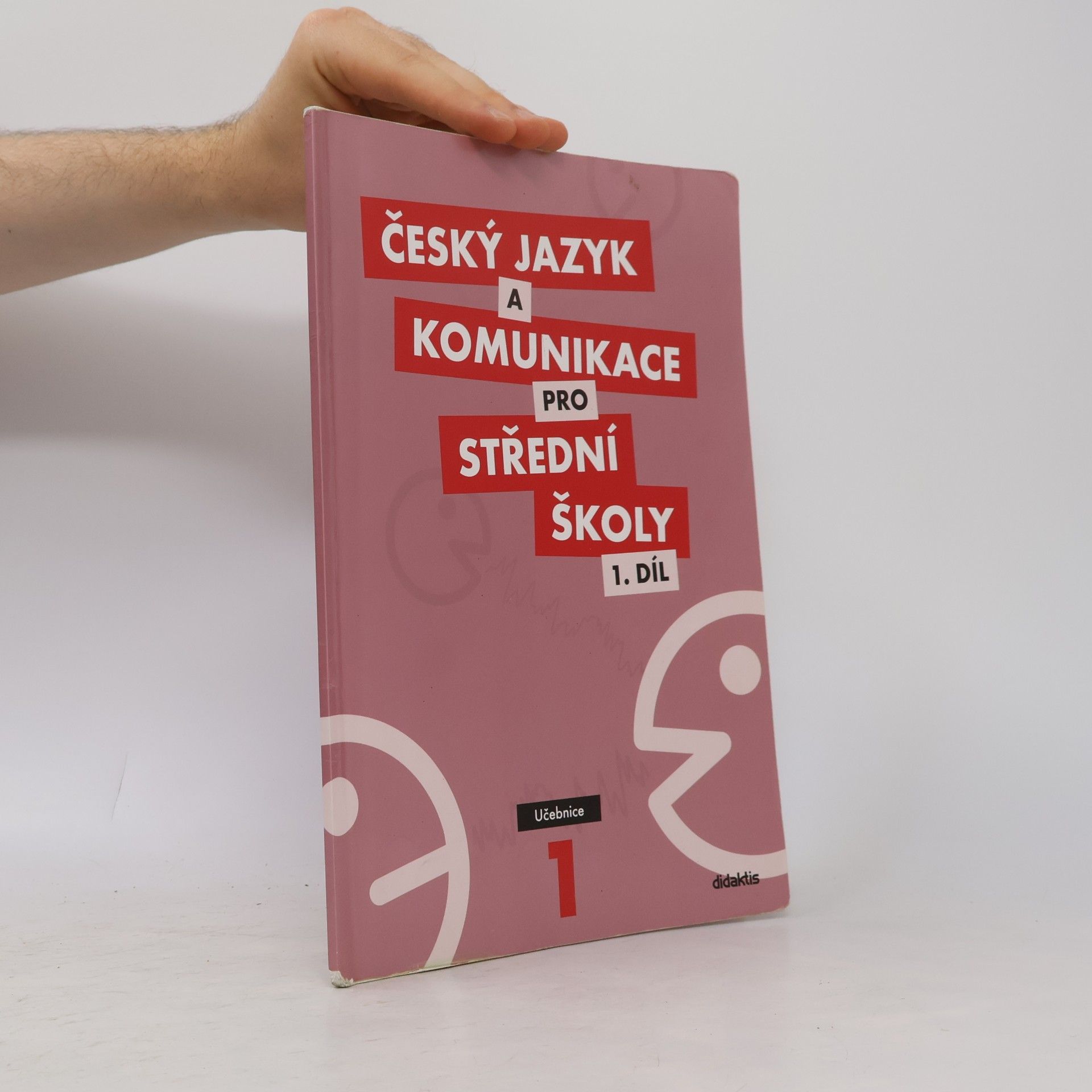 Petra Adámková Český jazyk a komunikace pro střední školy. 1 díl