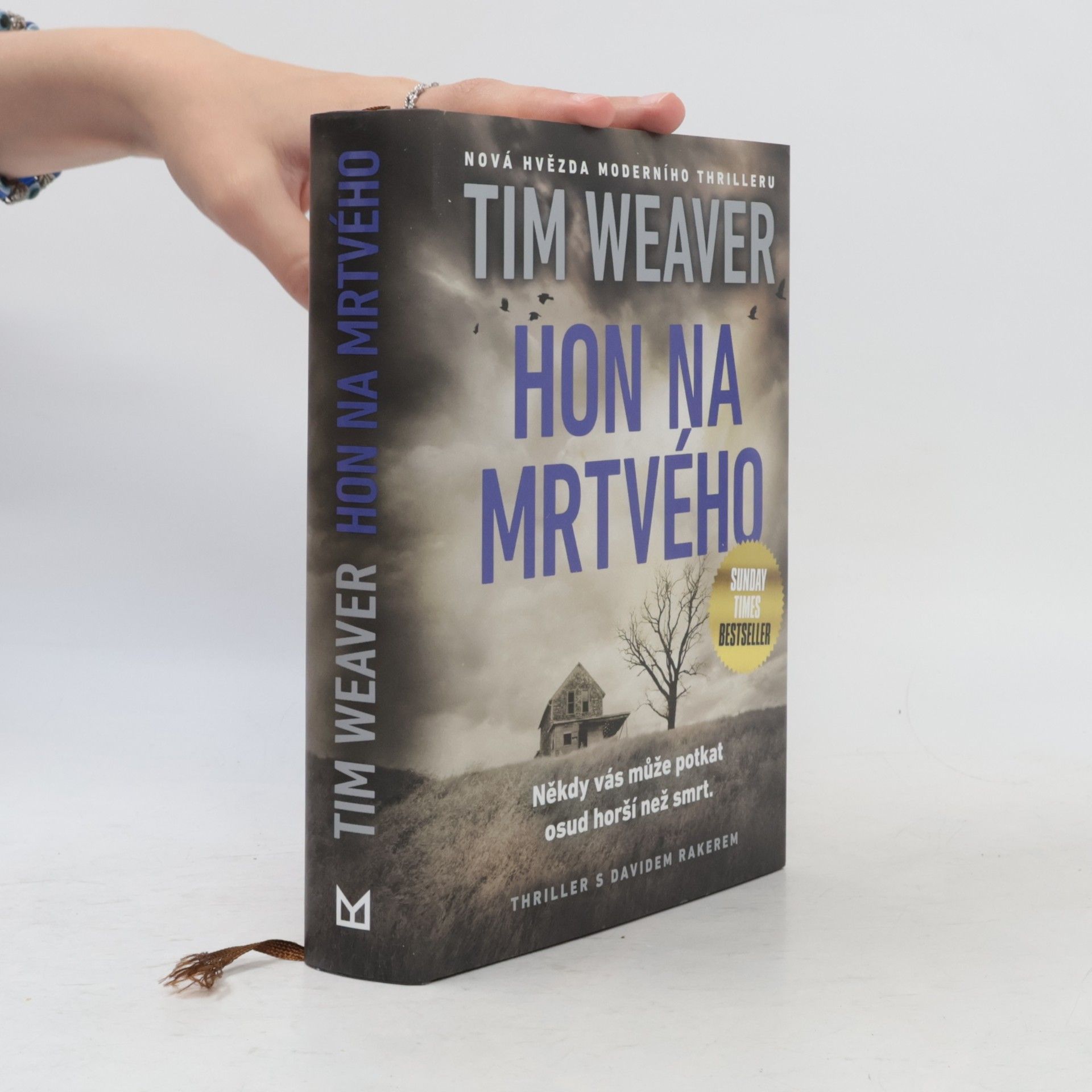 Tim Weaver Hon na mrtvého