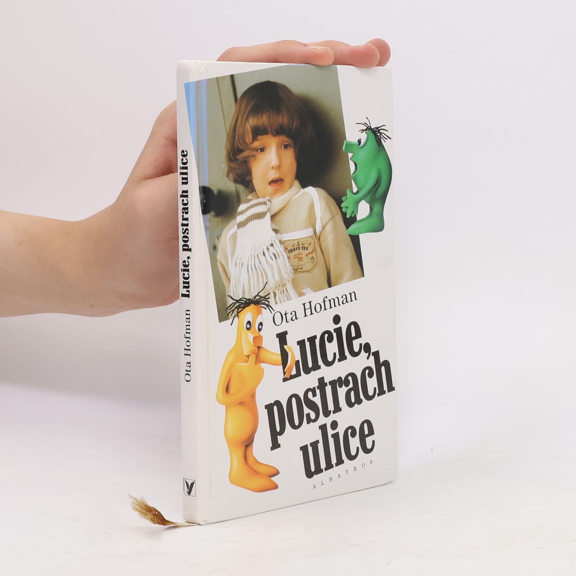 Ota Hofman Lucie, postrach ulice