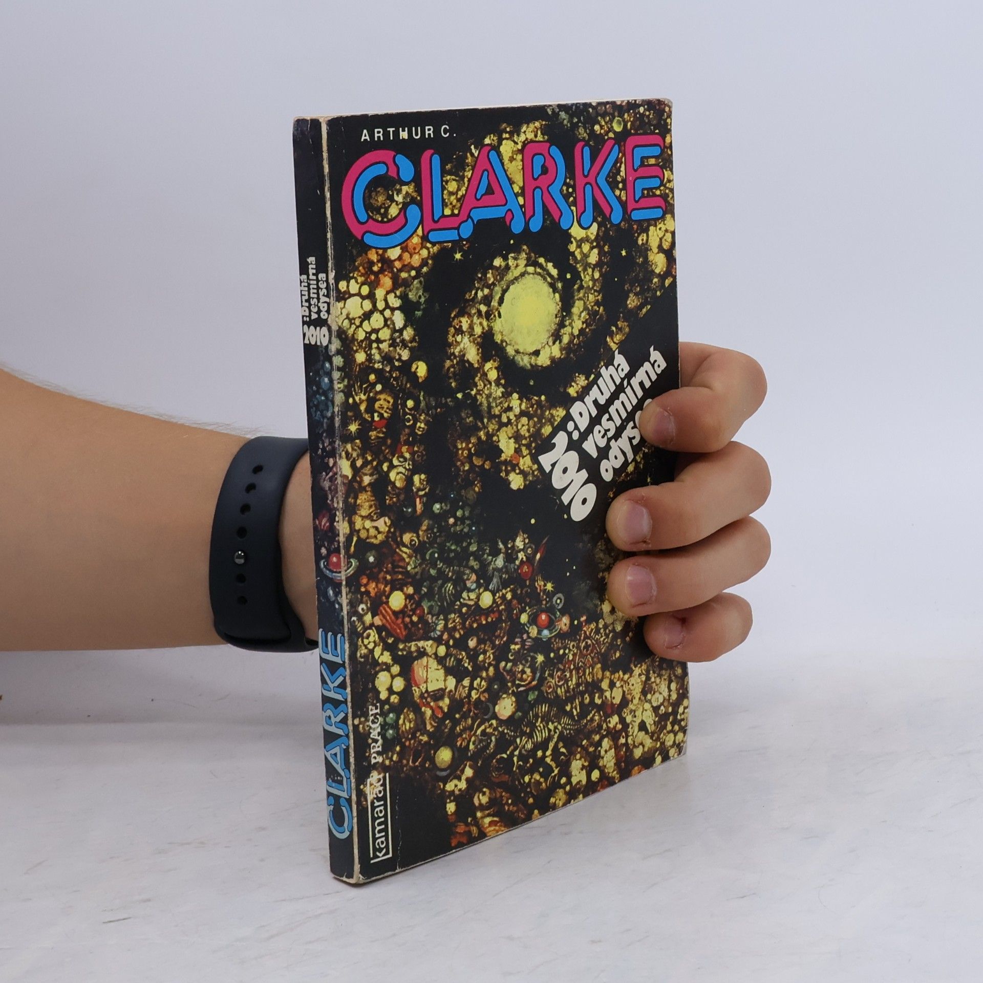 Arthur C. Clarke 2010. Druhá vesmírná odysea
