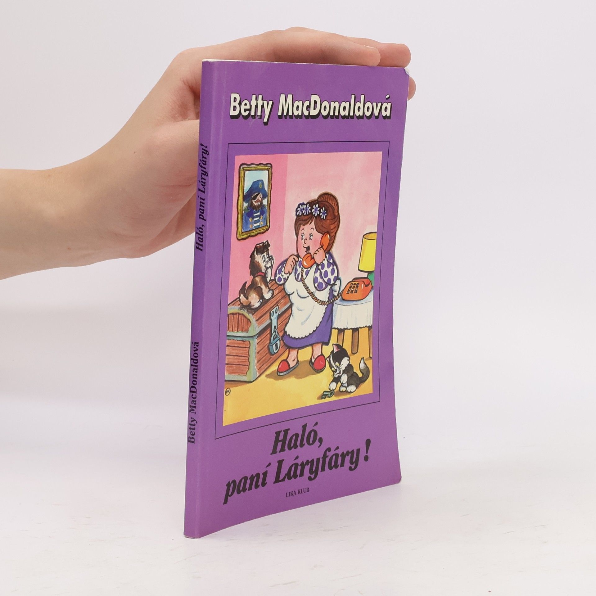 Betty MacDonald Haló, paní Láryfáry