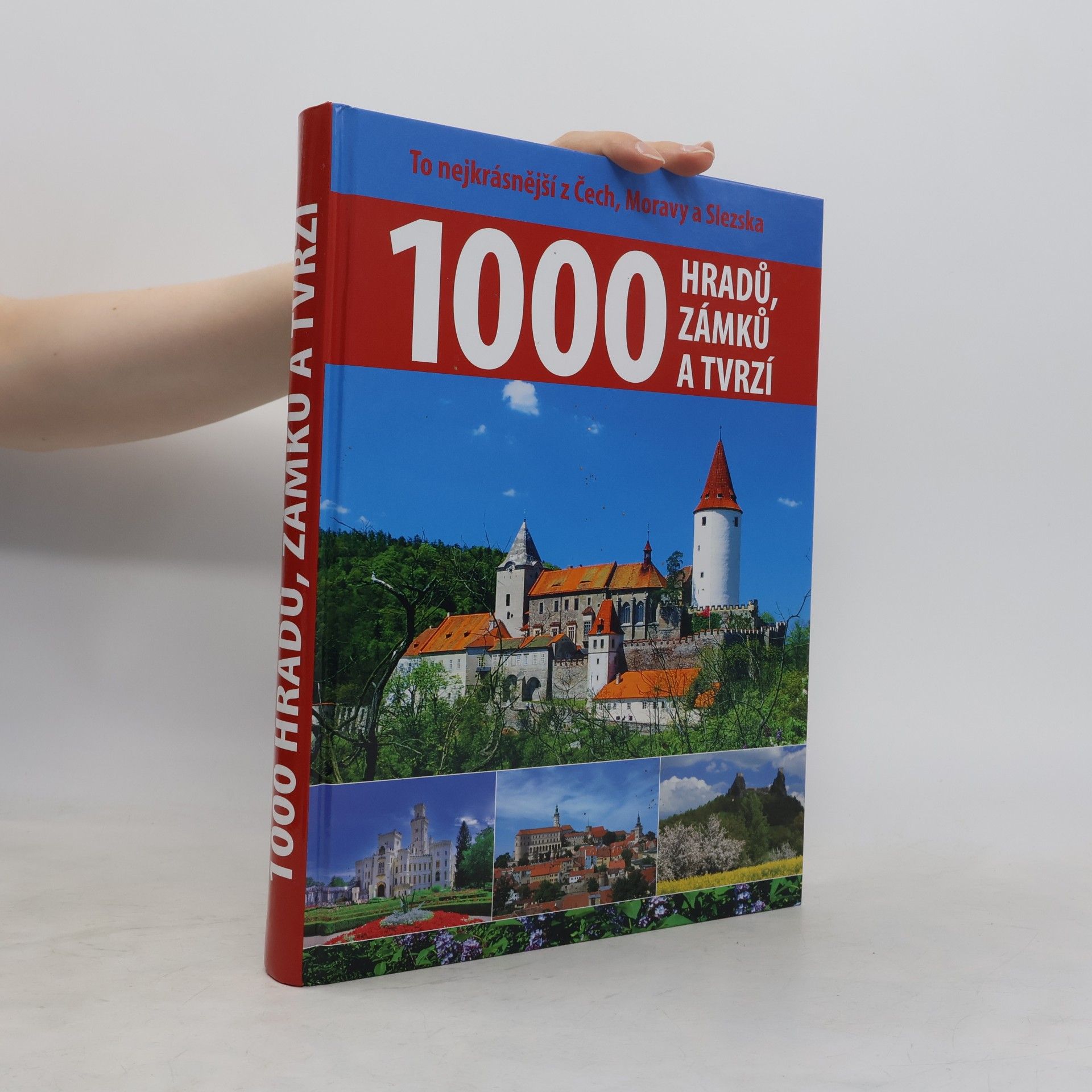 Vladimír Soukup 1000 hradů, zámků a tvrzí