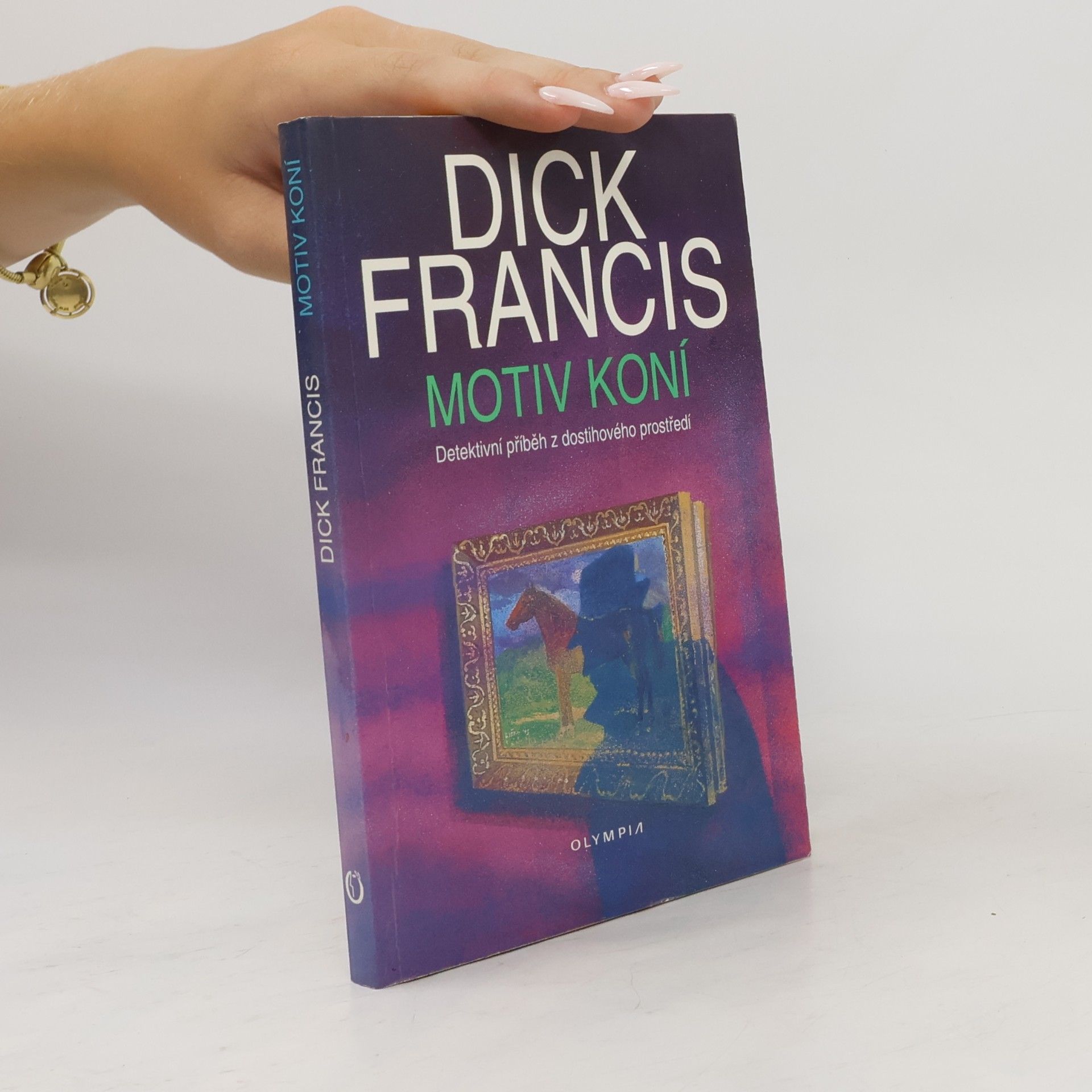 Dick Francis Motiv koní