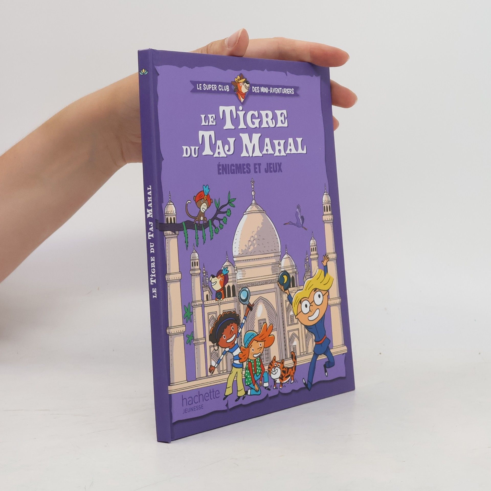 Collectif d'auteurs Le Tigre du Taj Mahal