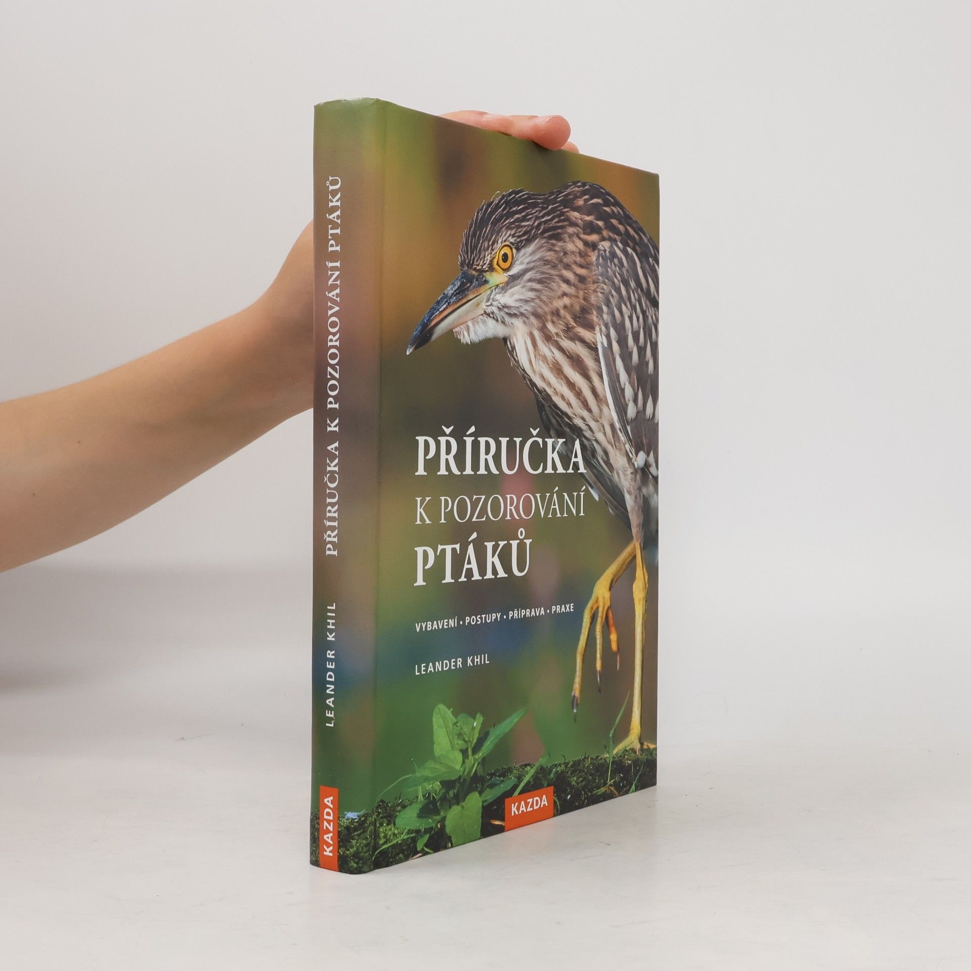 Leander Khil Příručka k pozorování ptáků