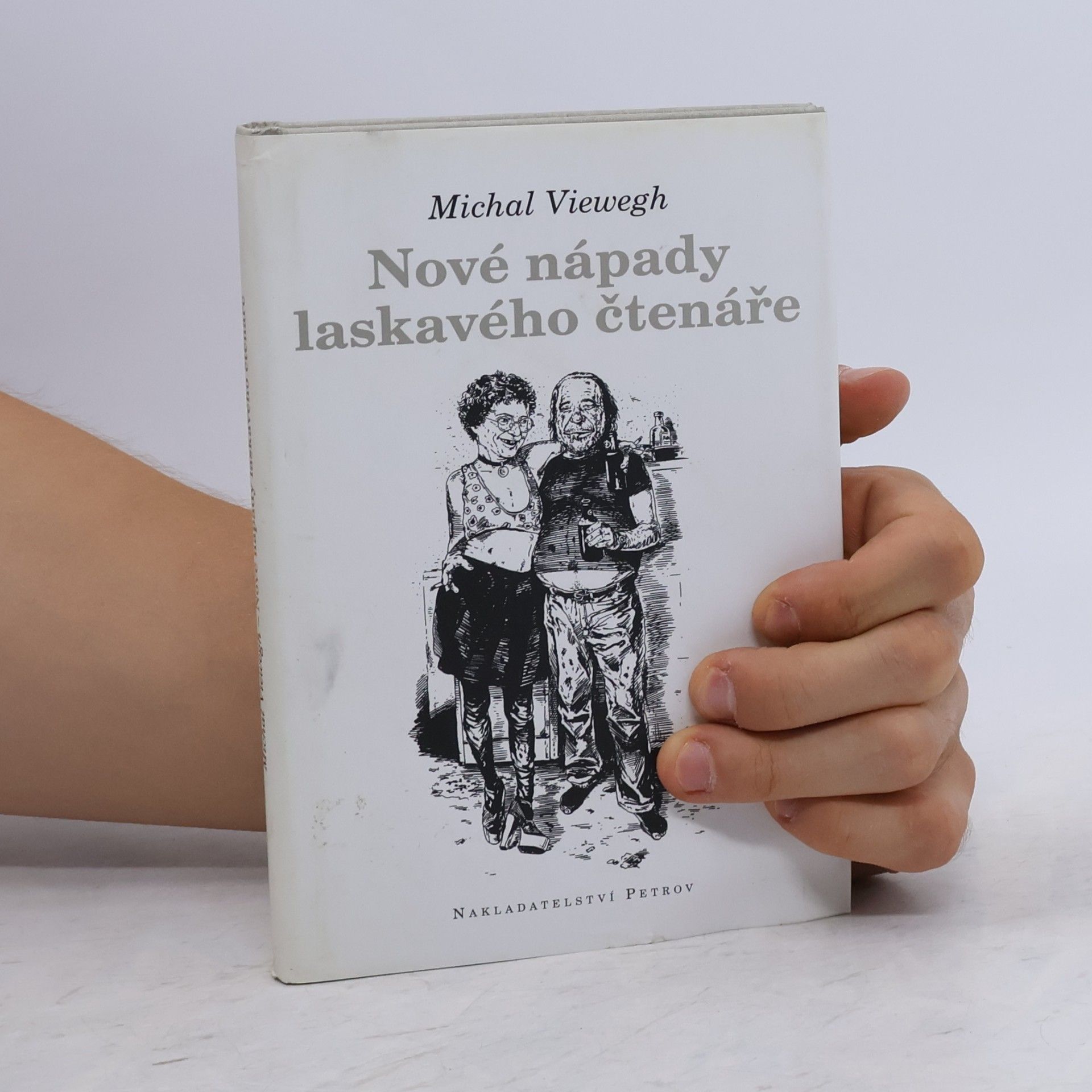 Michal Viewegh Nové nápady laskavého čtenáře