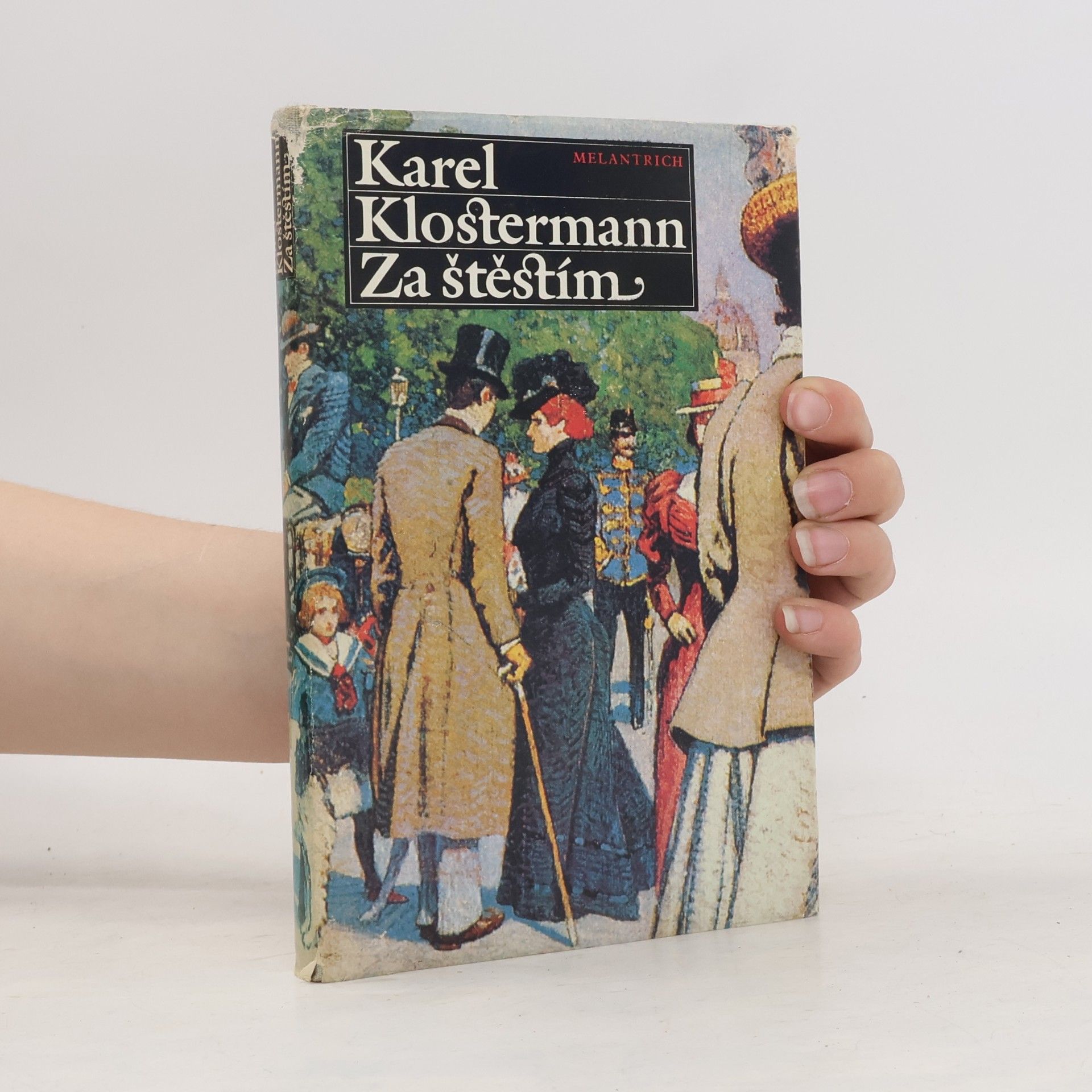 Karel Klostermann Za štěstím