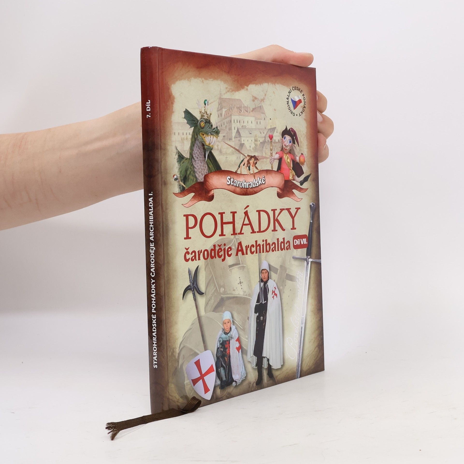 Rudolf Suk Starohradské pohádky čaroděje Archibalda díl VII.