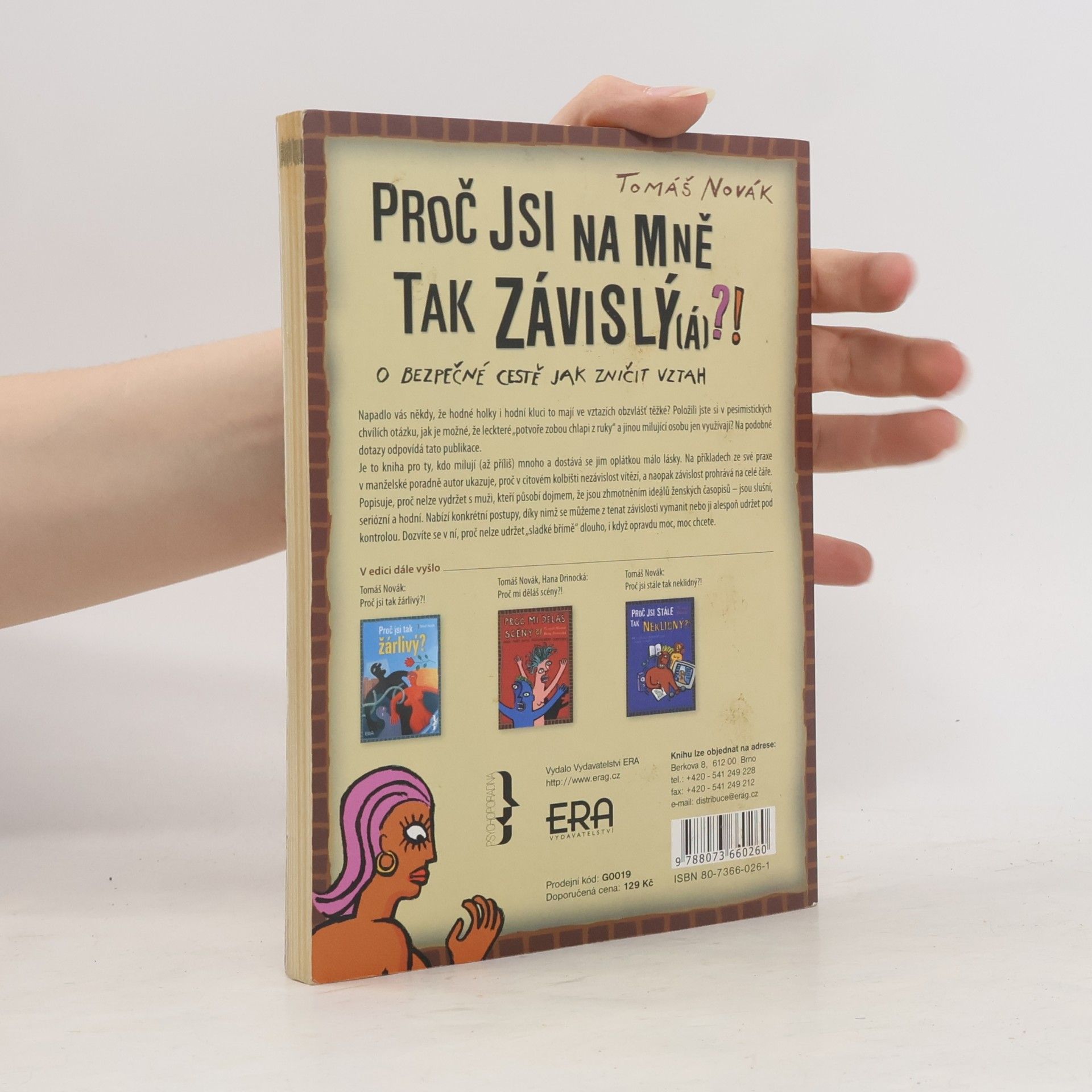 Tomáš Novák Proč jsi na mně tak závislý