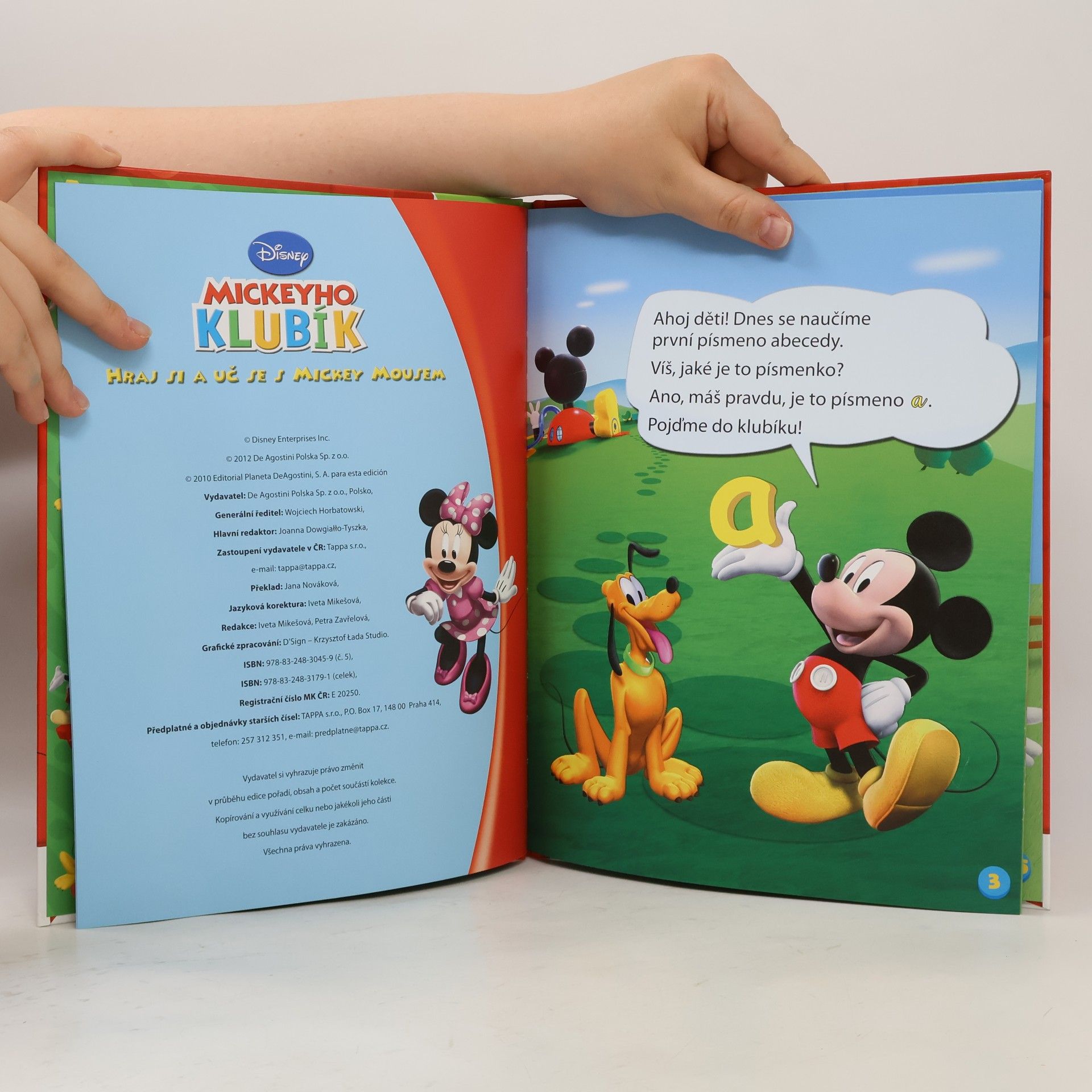 Jana Nováková Mickeyho klubík 5. Hraj si a uč se s Mickey Mousem. Písmeno A!