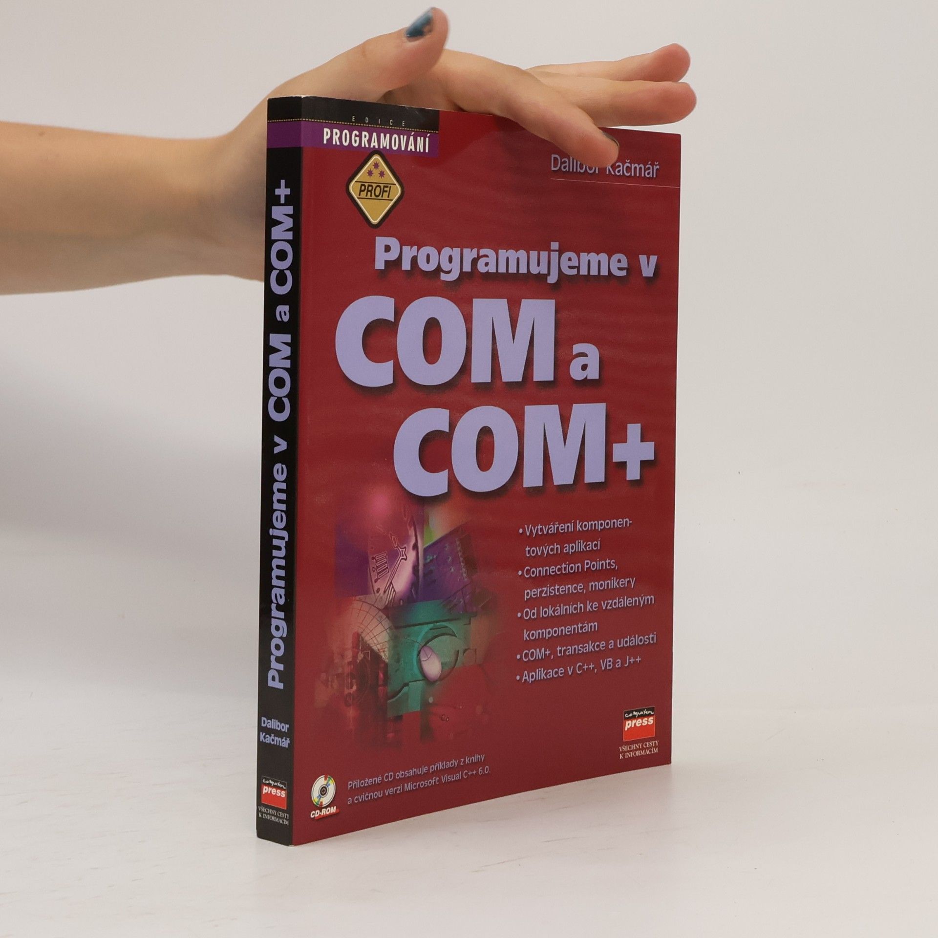 Dalibor Kačmář Programujeme v COM a COM+